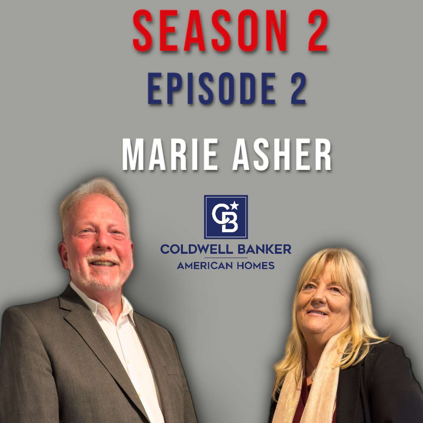 S2E2 - Marie Asher: From Nursing to Real Estate and Embracing the Company Culture of Giving Back
