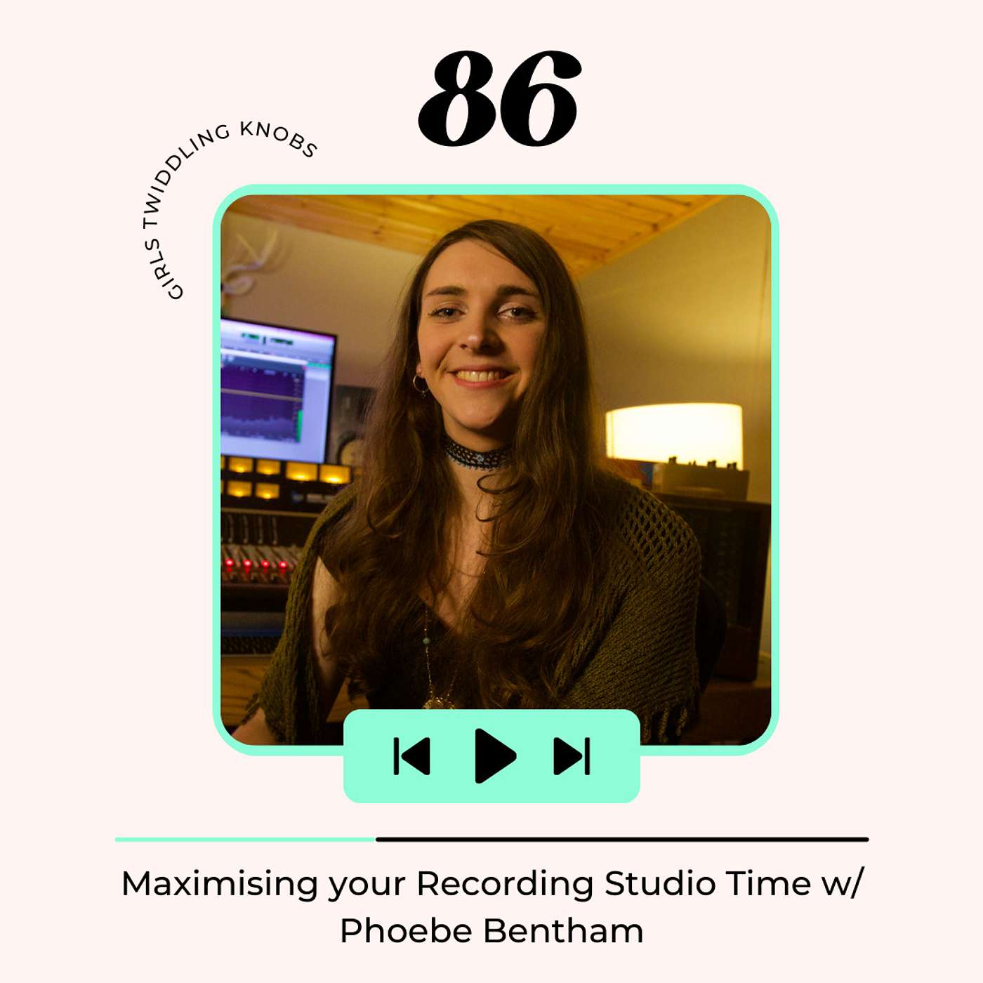 Ep#86: Maximising your Recording Studio Time with Phoebe Bentham Ep#86: Maximising your Recording Studio Time with Phoebe Bentham