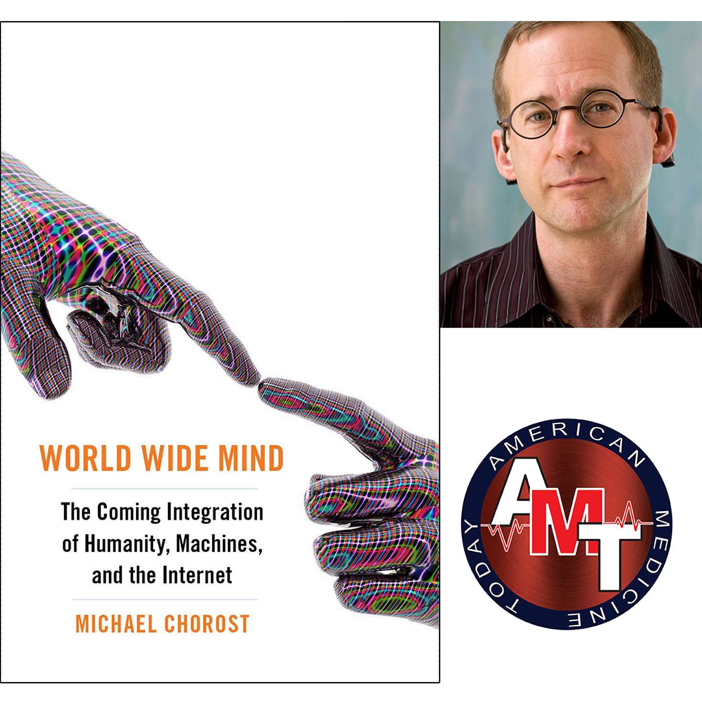 8/16/25 S11 E4075 - MICHAEL CHOROST– “WOLRDWIDE MIND” episode artwork