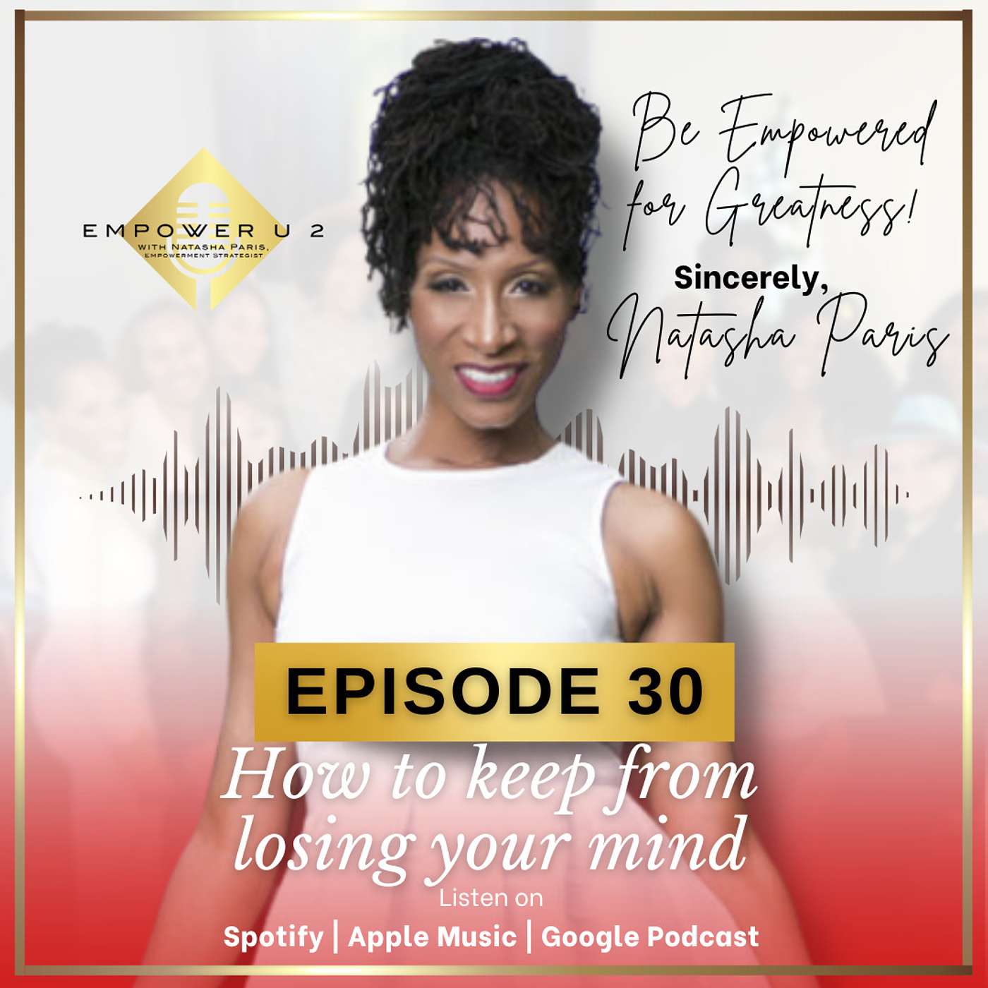 Empower U 2 Podcast