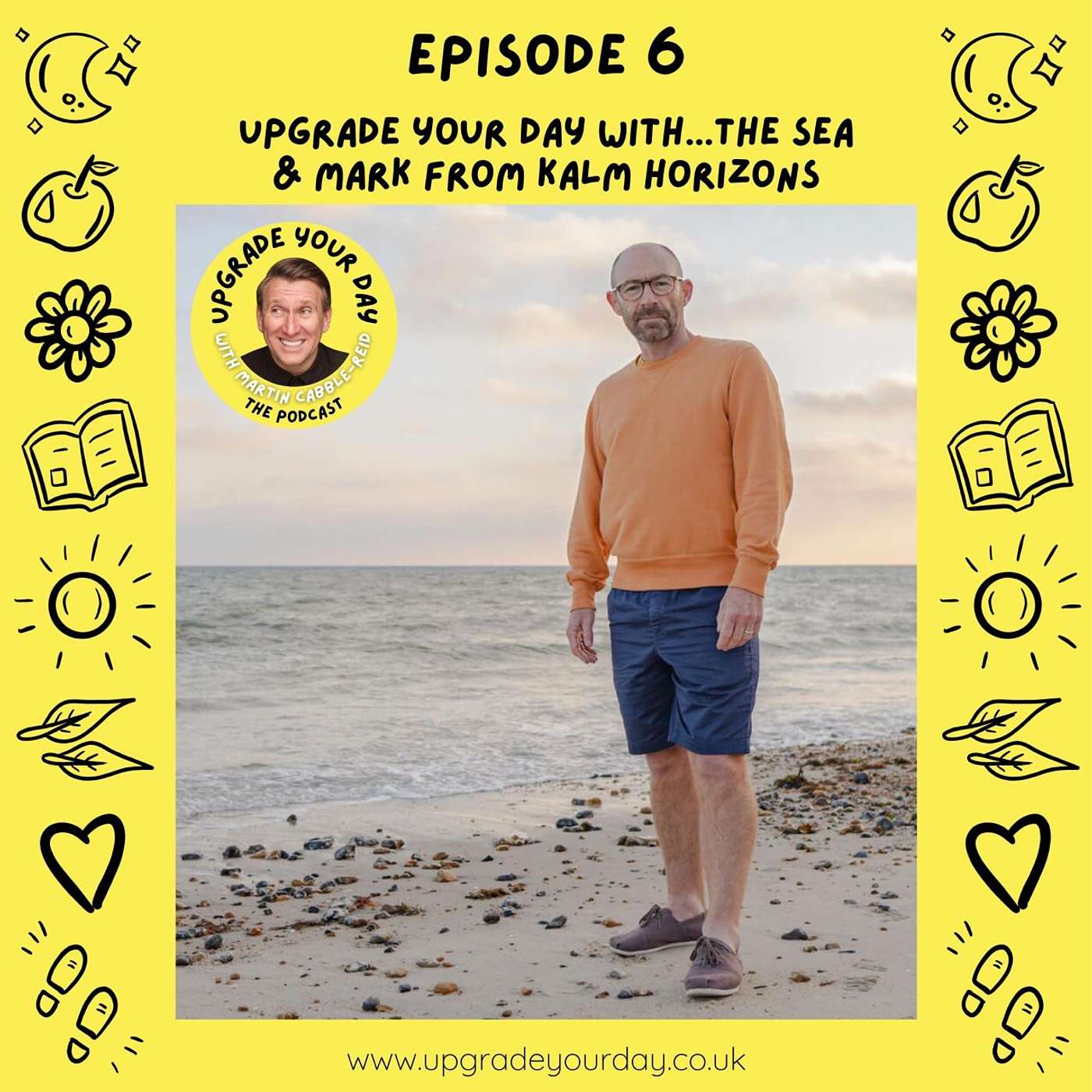 Upgrade Your Day with Martin Cabble-Reid - The Podcast