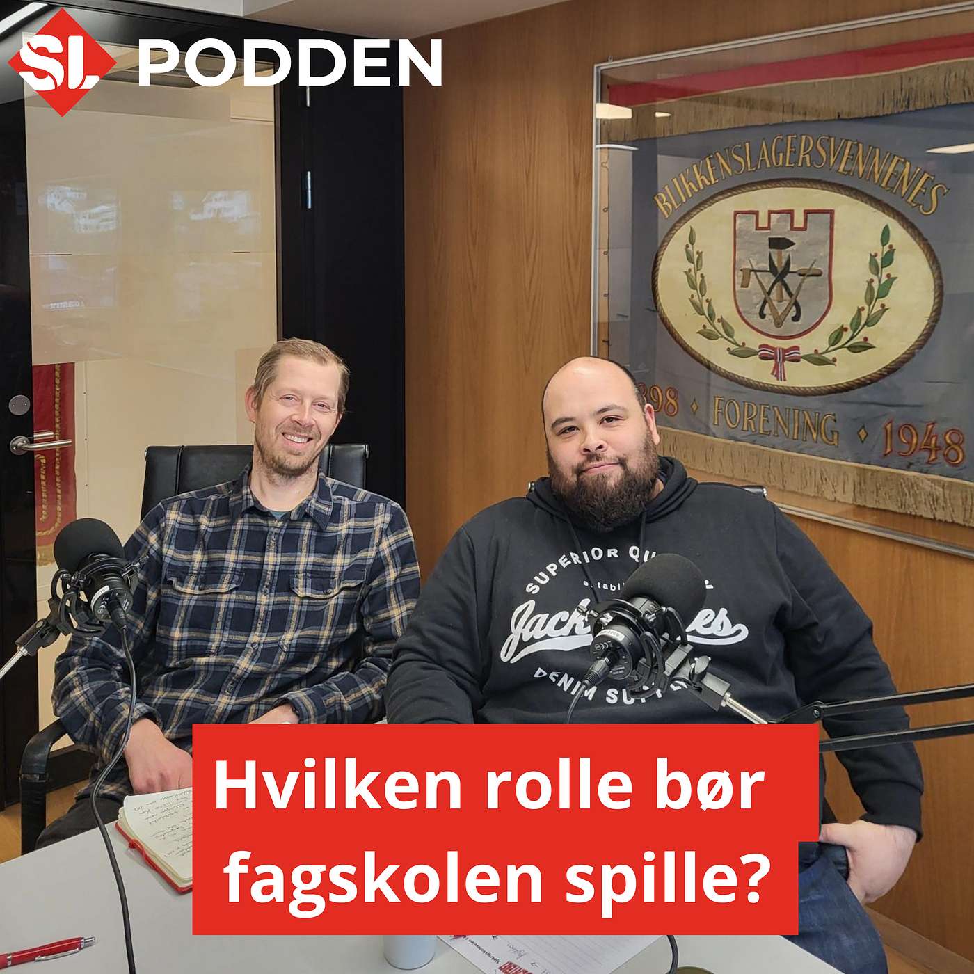 SL-podden: fra grasrota til Youngstorget