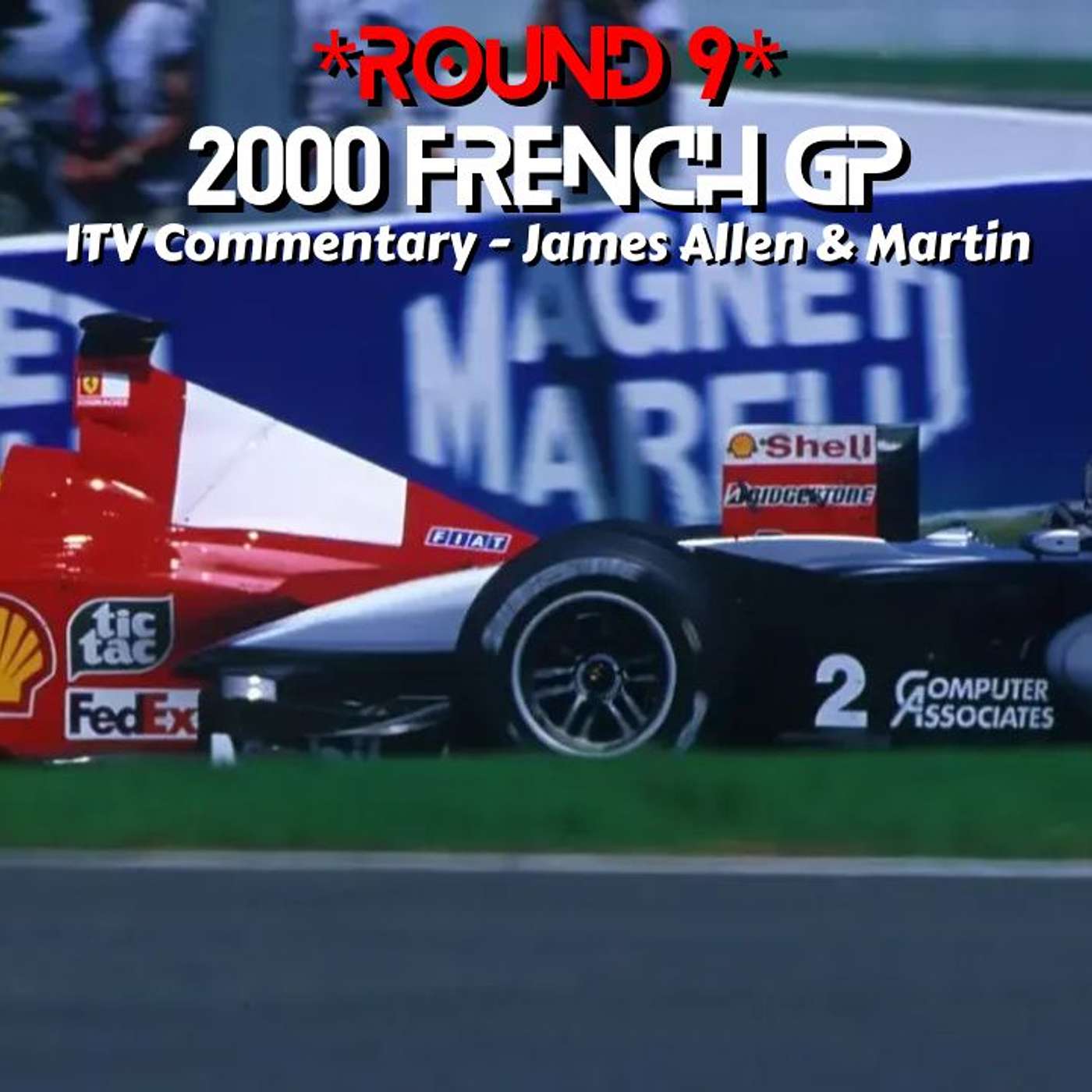 2000 French GP *Round 9* (ITV Commentary - James Allen & Martin)