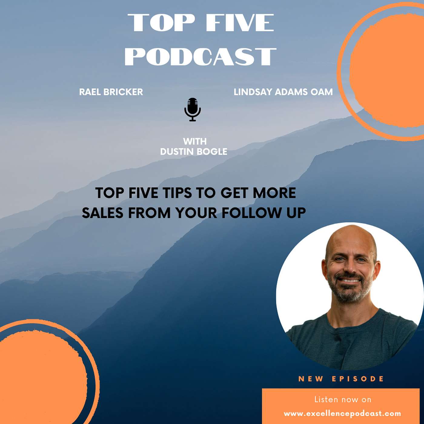 In Conversation - Dustin Bogle Top Five Tips To Get More Sales From Your Follow Up