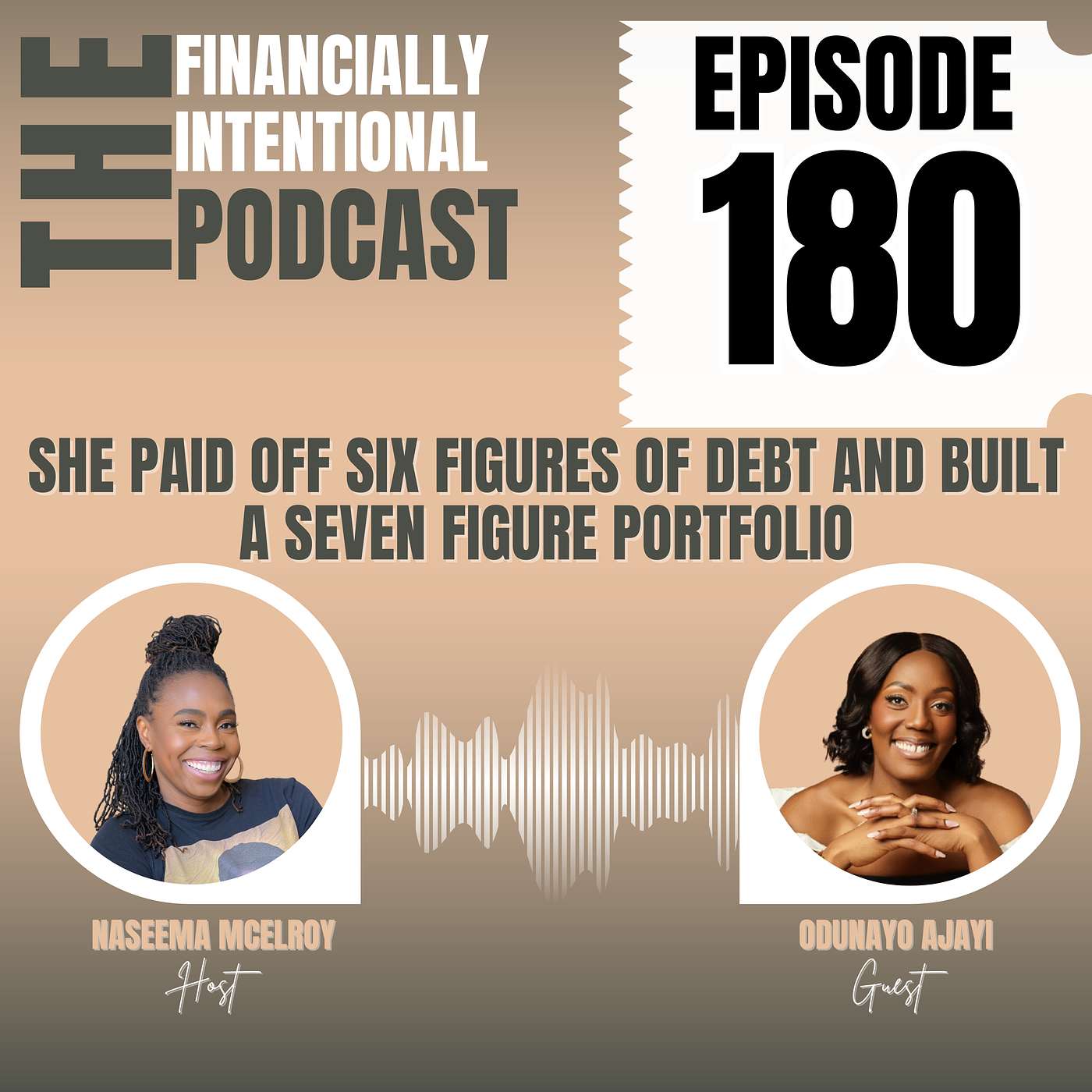 She Paid Off Six Figures of Debt and Built a Seven Figure Portfolio - Episode 180 episode artwork