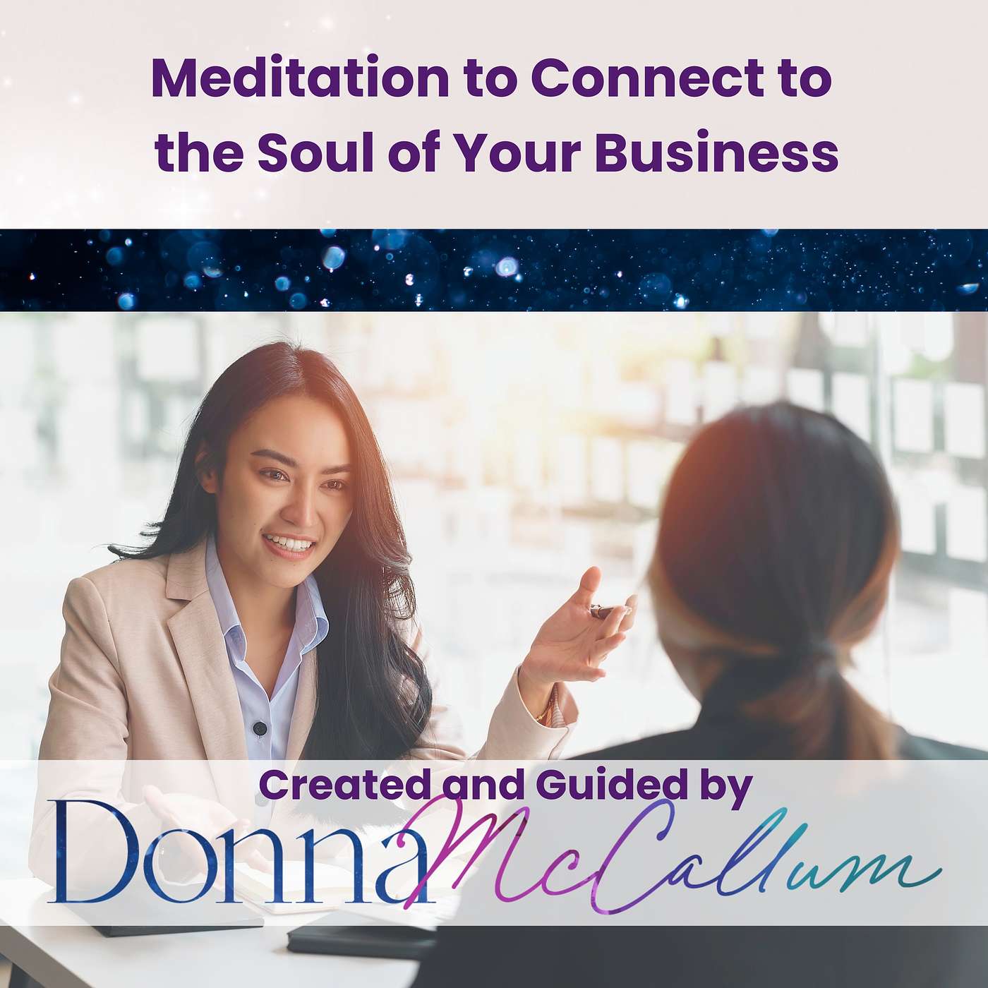 Guided Meditations with Donna McCallum