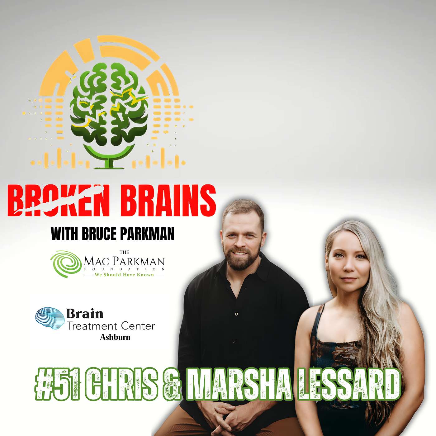 Broken Brains with Bruce Parkman