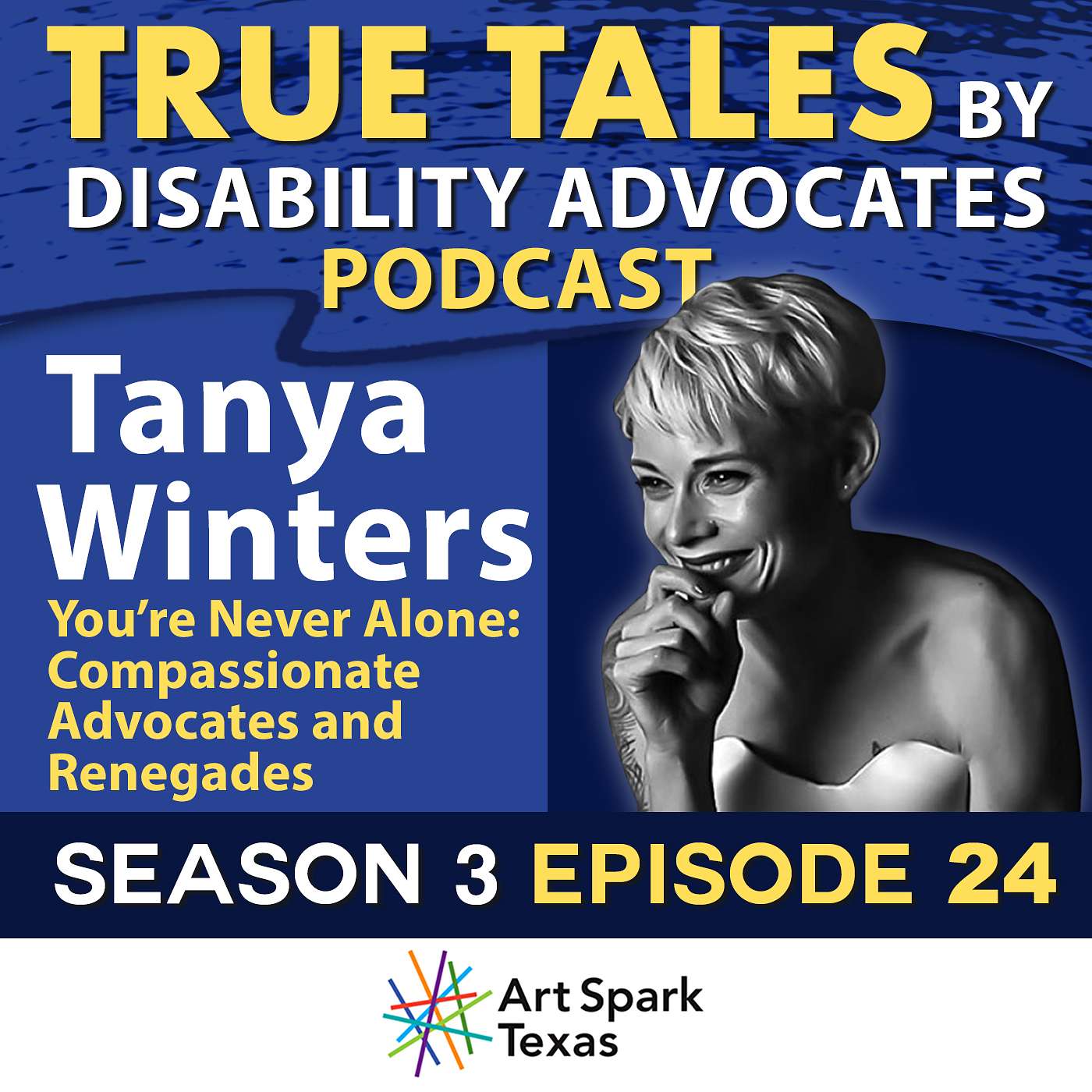 True Tales by Disability Advocates