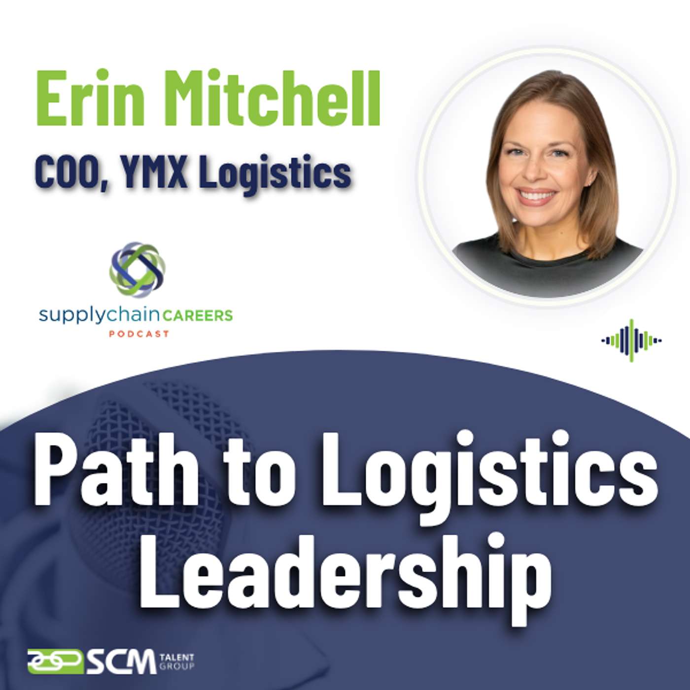 From Code to COO: An Unconventional Path to Logistics Leadership - with Erin Mitchell