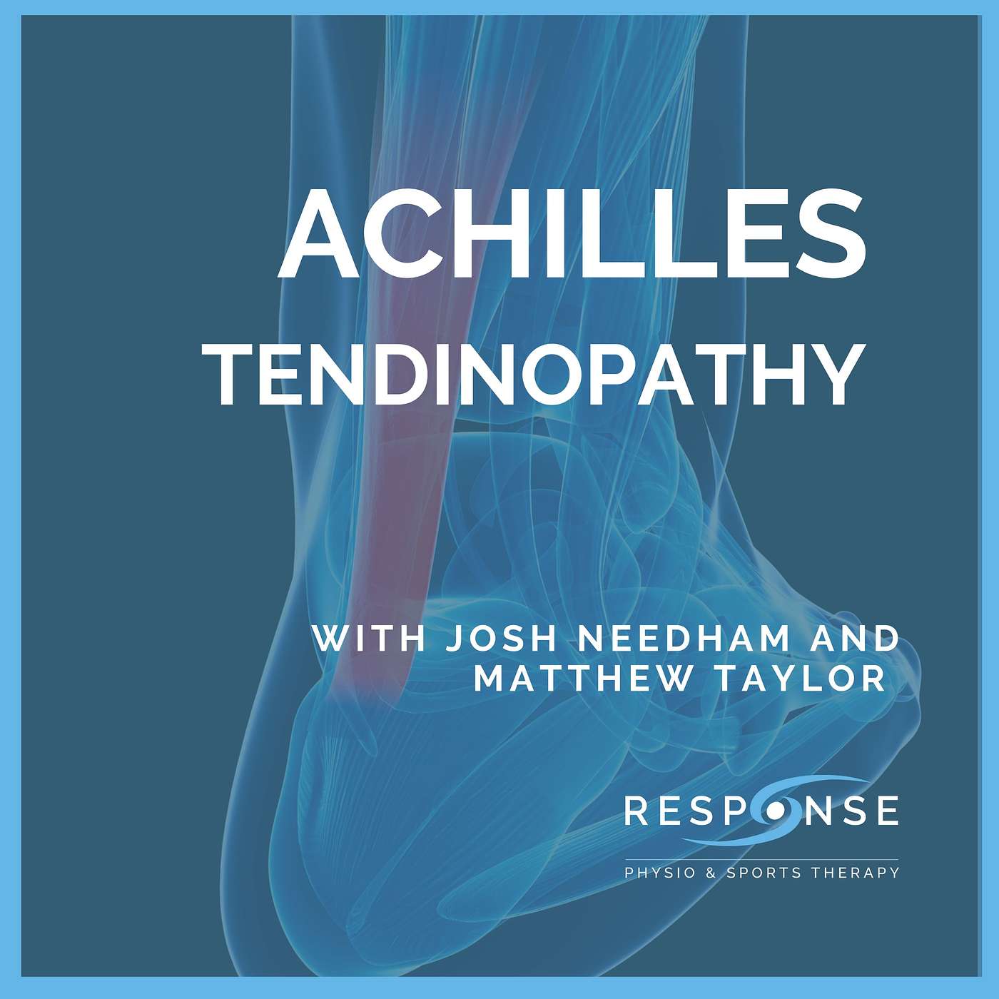 Achilles Tendinopathy episode artwork