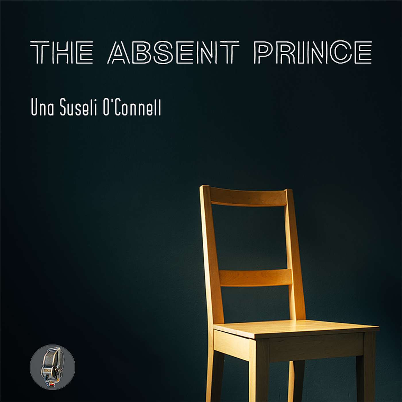 P010 The Absent Prince - Una Suselli O’Connell