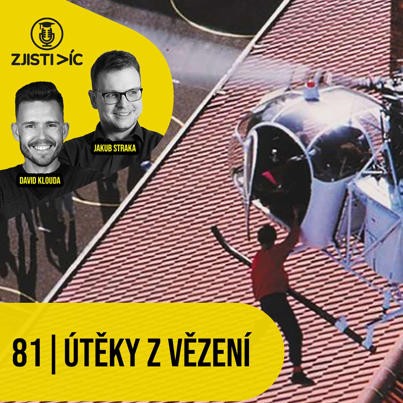 81 – Útěky z vězení