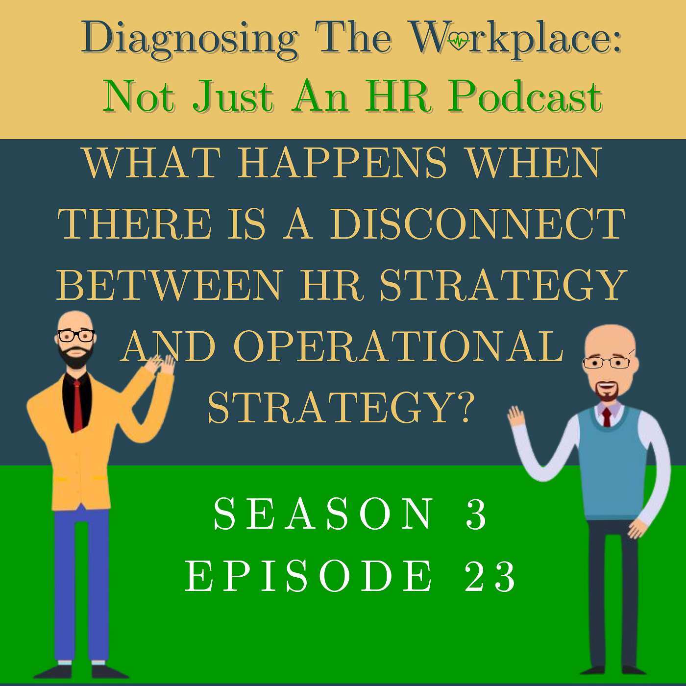 What Happens When There Is A Disconnect Between HR Strategy And Operational Strategy?