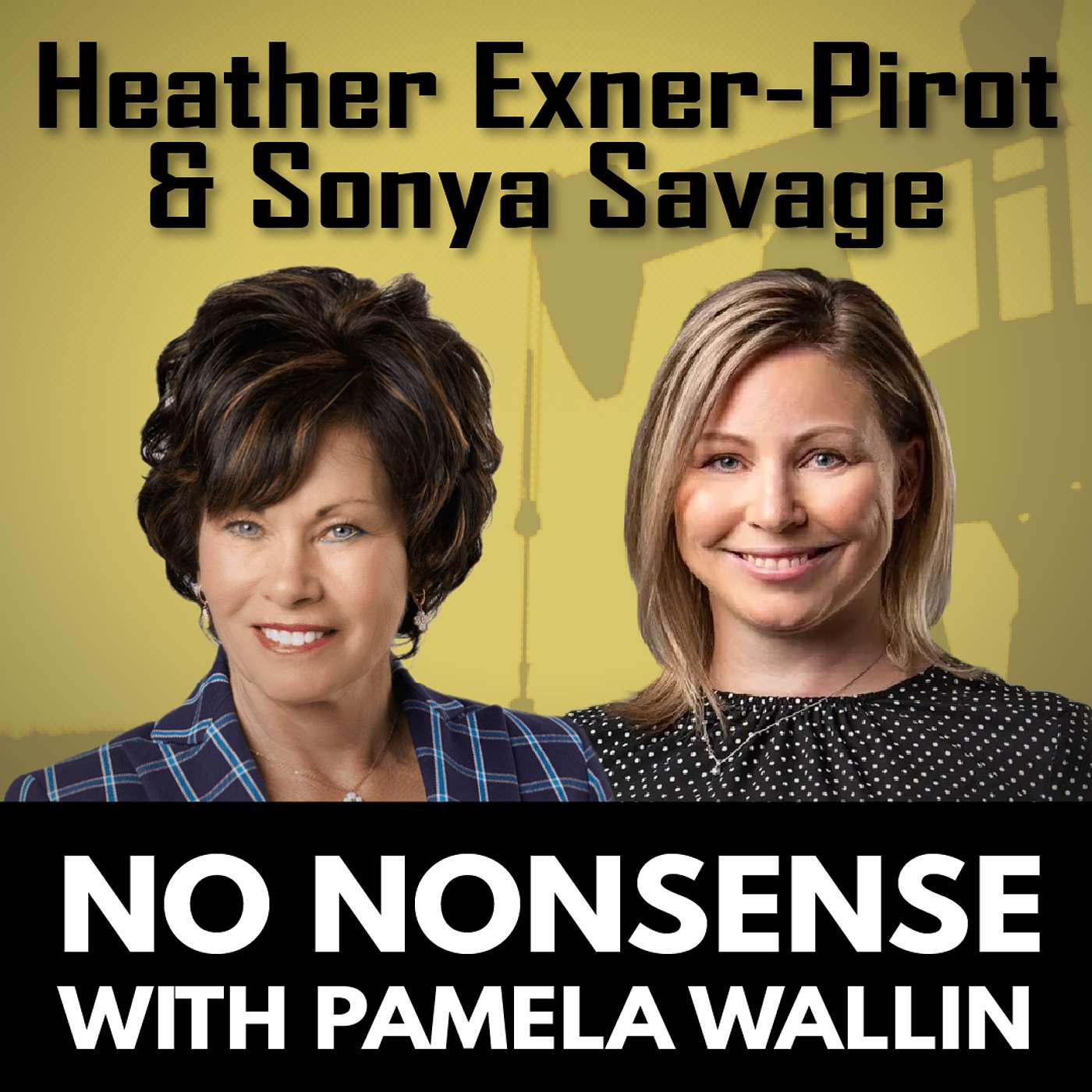 The Future of Canadian Energy with Heather Exner-Pirot and Sonya Savage