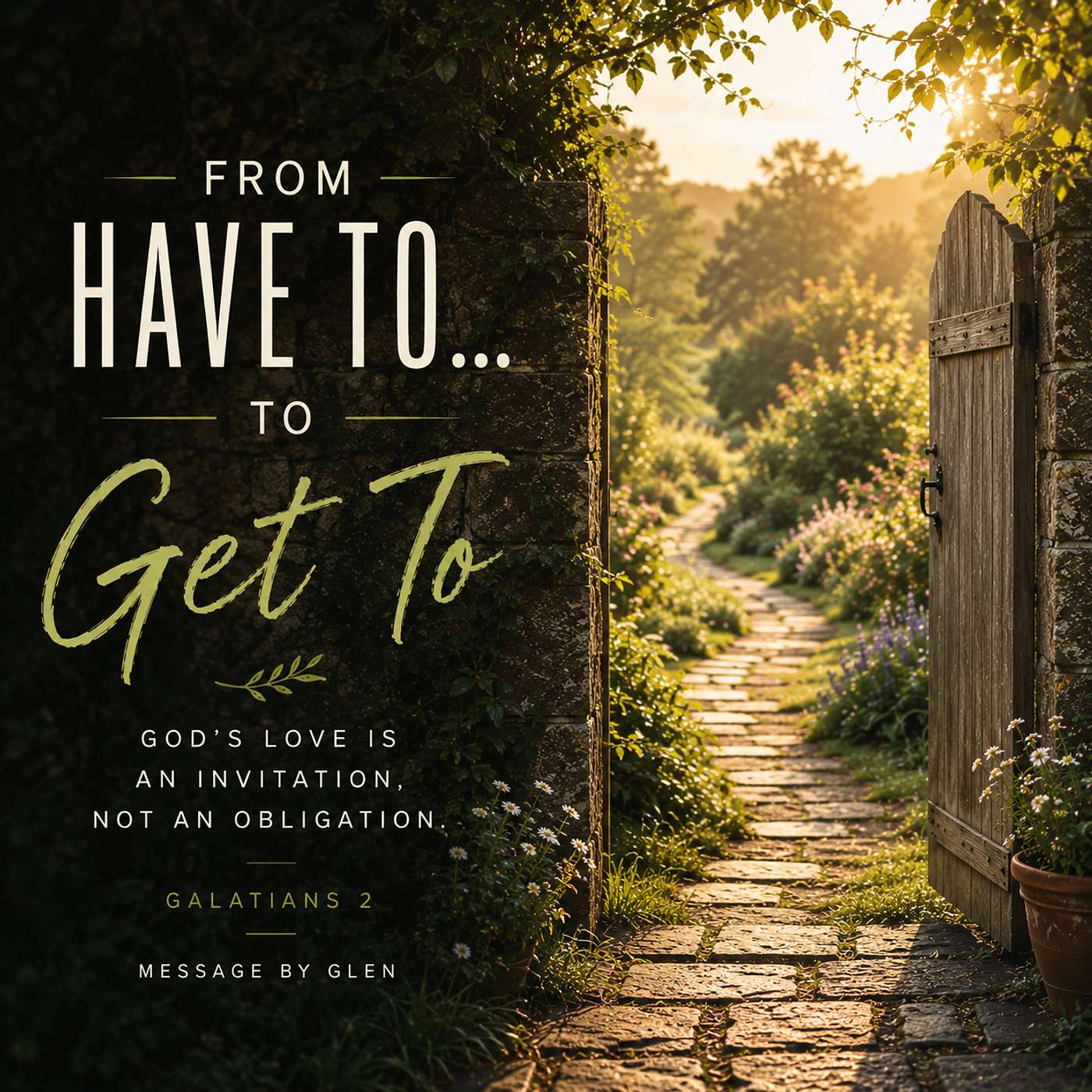 From have to...To get to - with Glen episode artwork