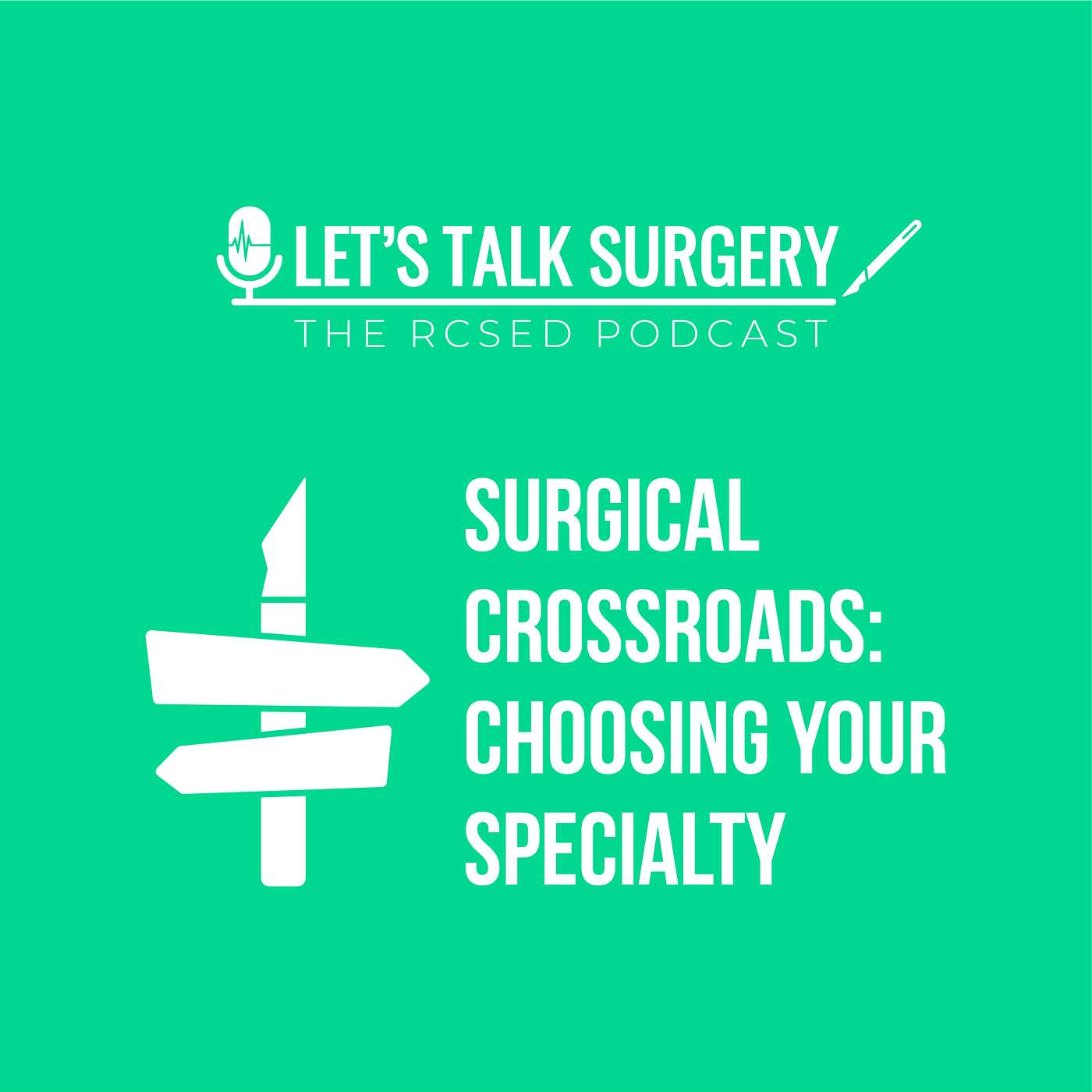 Let's Talk Surgery Podcast, Surgical Crossroads: Choosing your specialty - the Rural episode