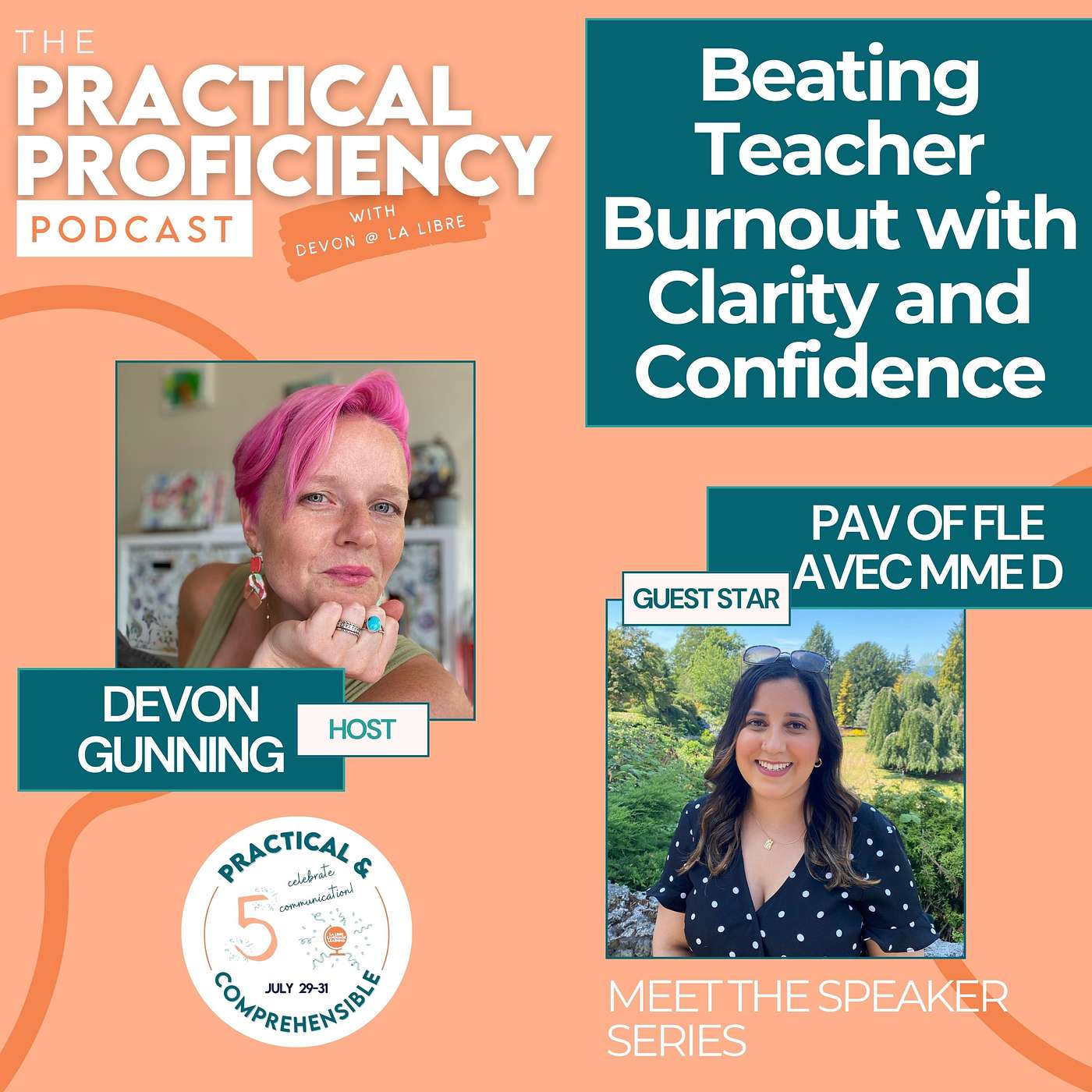 #20 - Beating Teacher Burnout with Clarity and Confidence | Pav of Fle avec Mme D| Meet the Speaker Series