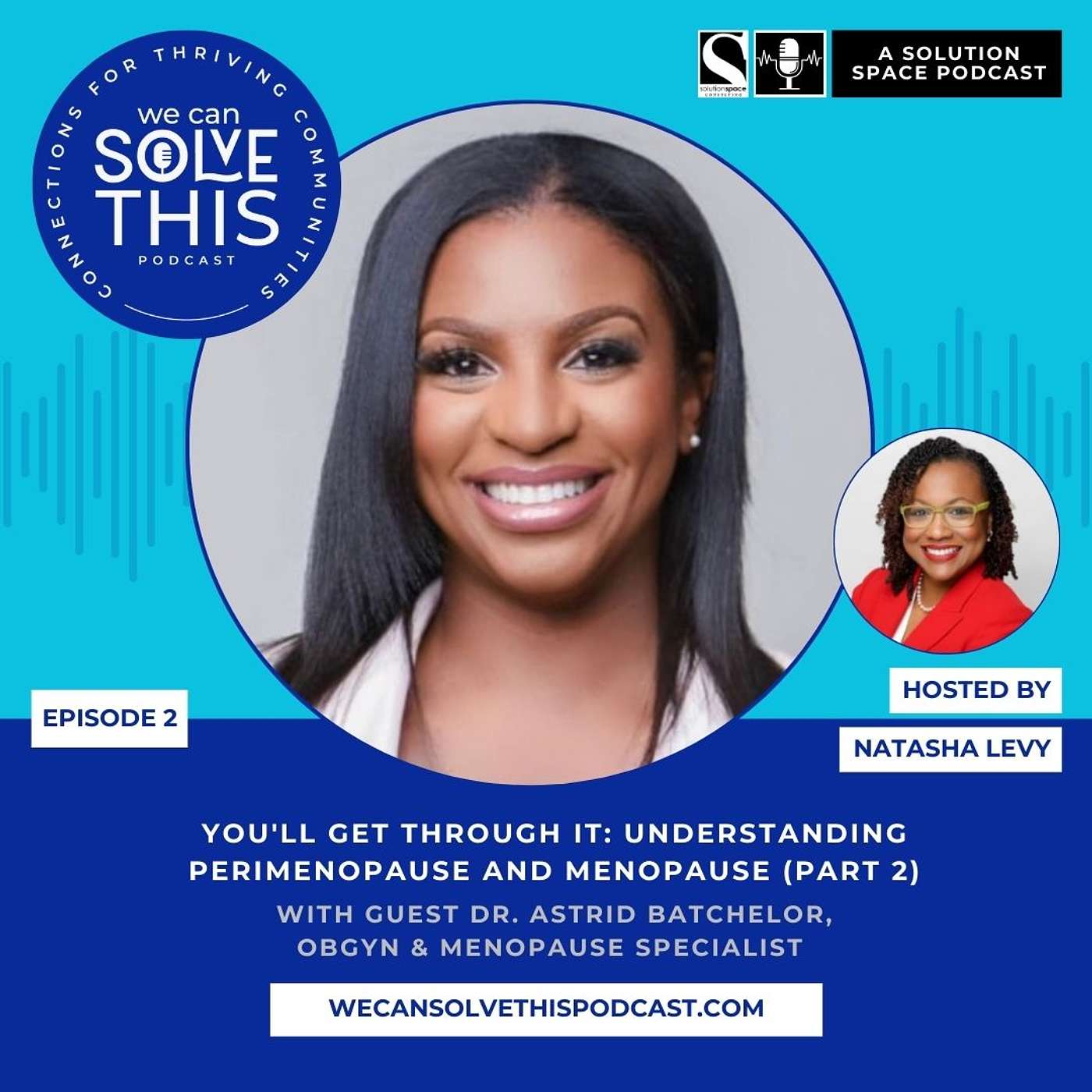 You'll get through it: Understanding menopause Part 2 You'll get through it: Understanding menopause Part 2