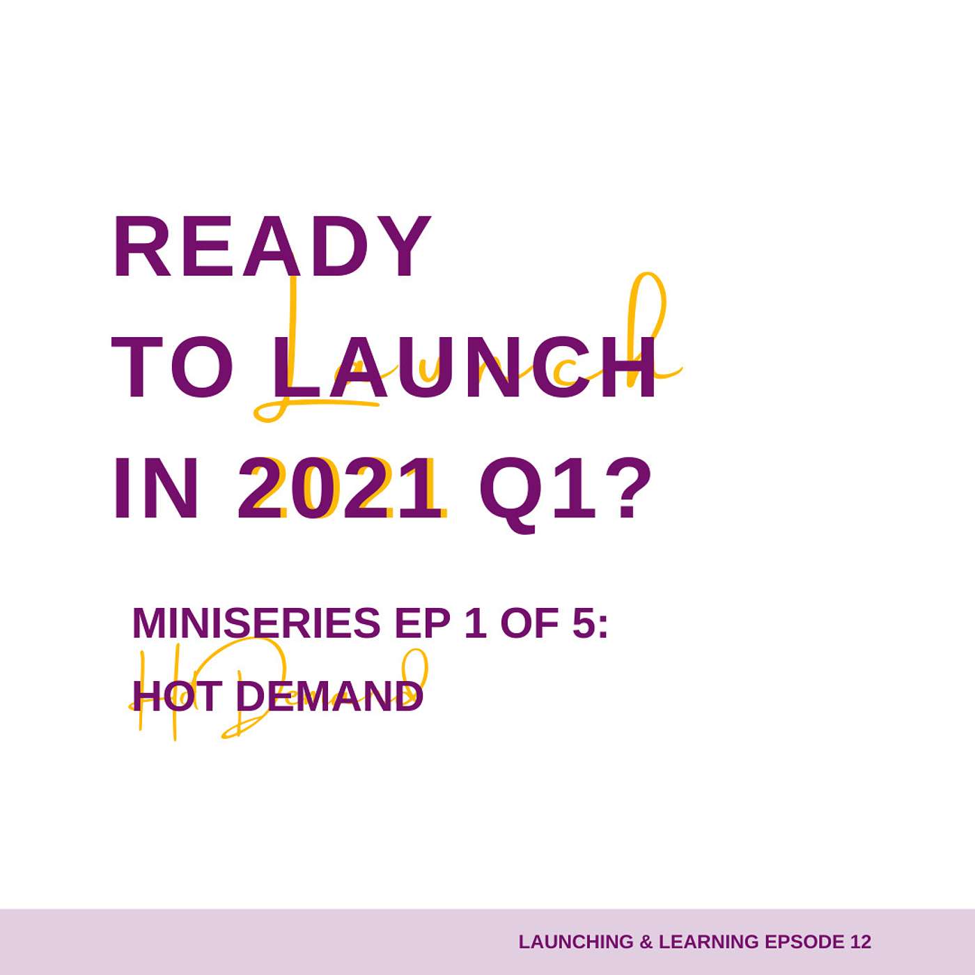 Ready to Launch in 2021 Q1? Create Hot Demand. Ready to Launch in 2021 Q1? Create Hot Demand.