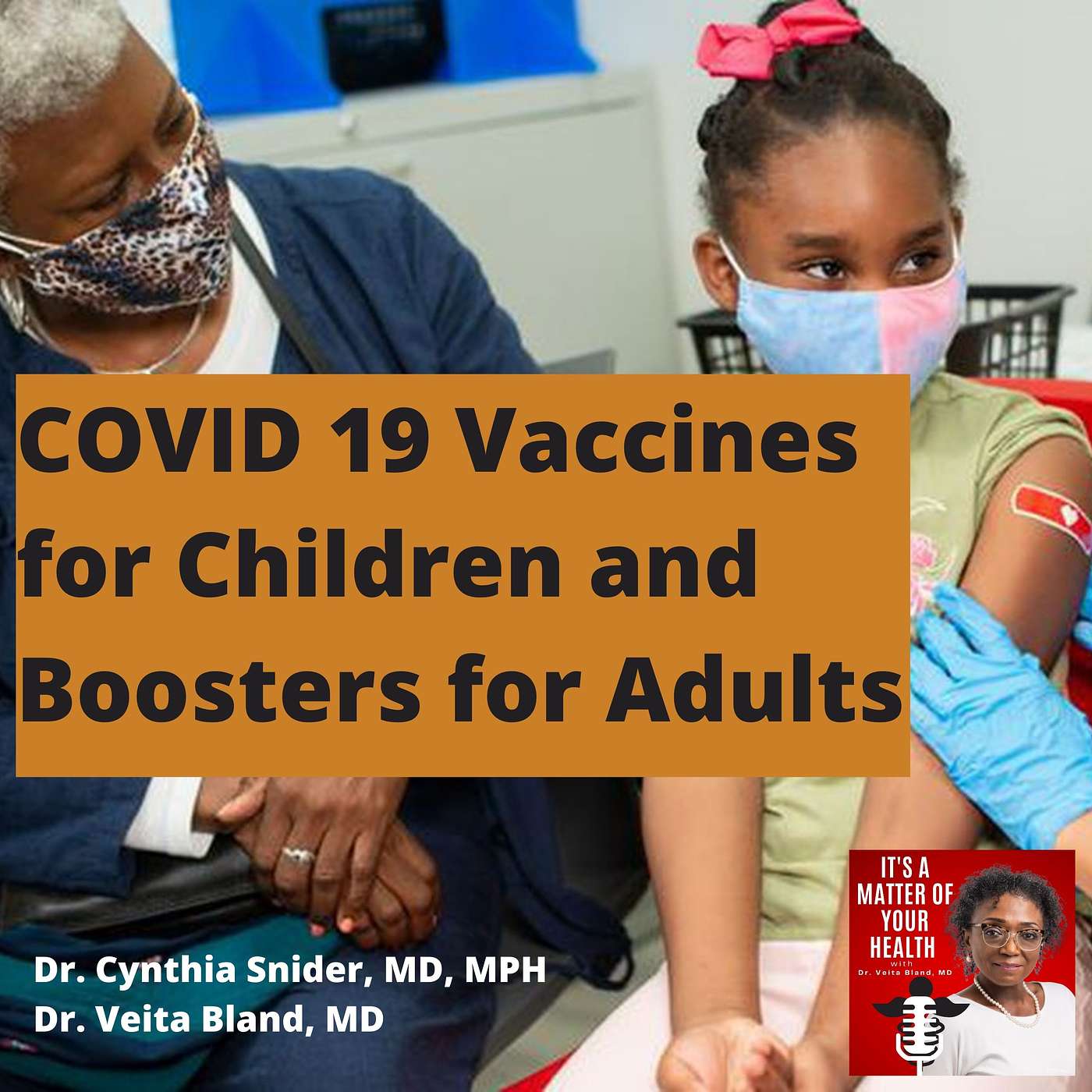 The Latest on COVID 19 Vaccines for Children and Boosters for Adults episode artwork