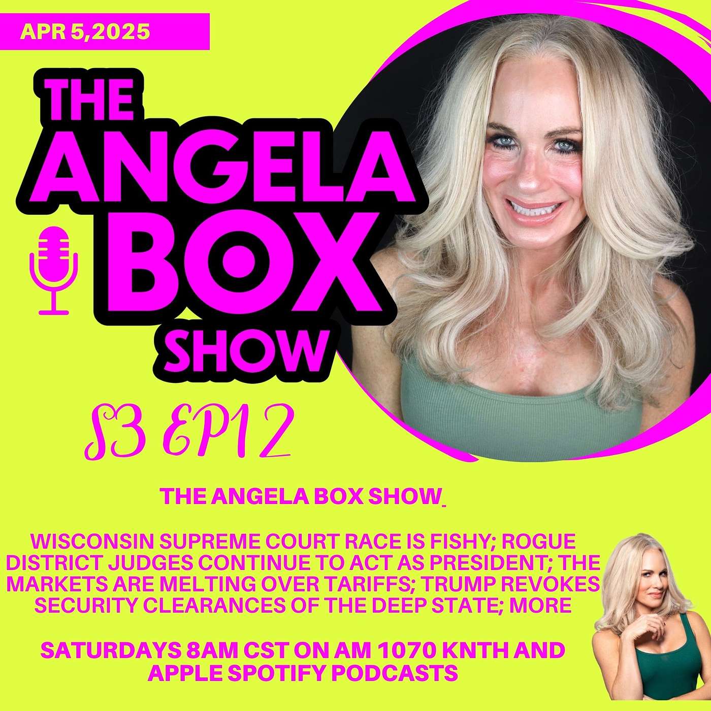 The Angela Box Show 4.5.25 S3 Ep12 - Wisconsin Supreme Court Race Is Fishy; Rogue District Judges Continue to Act as President; The Markets Are Melting Over Tariffs; Trump Revokes Security Clearances of the Deep State; MORE