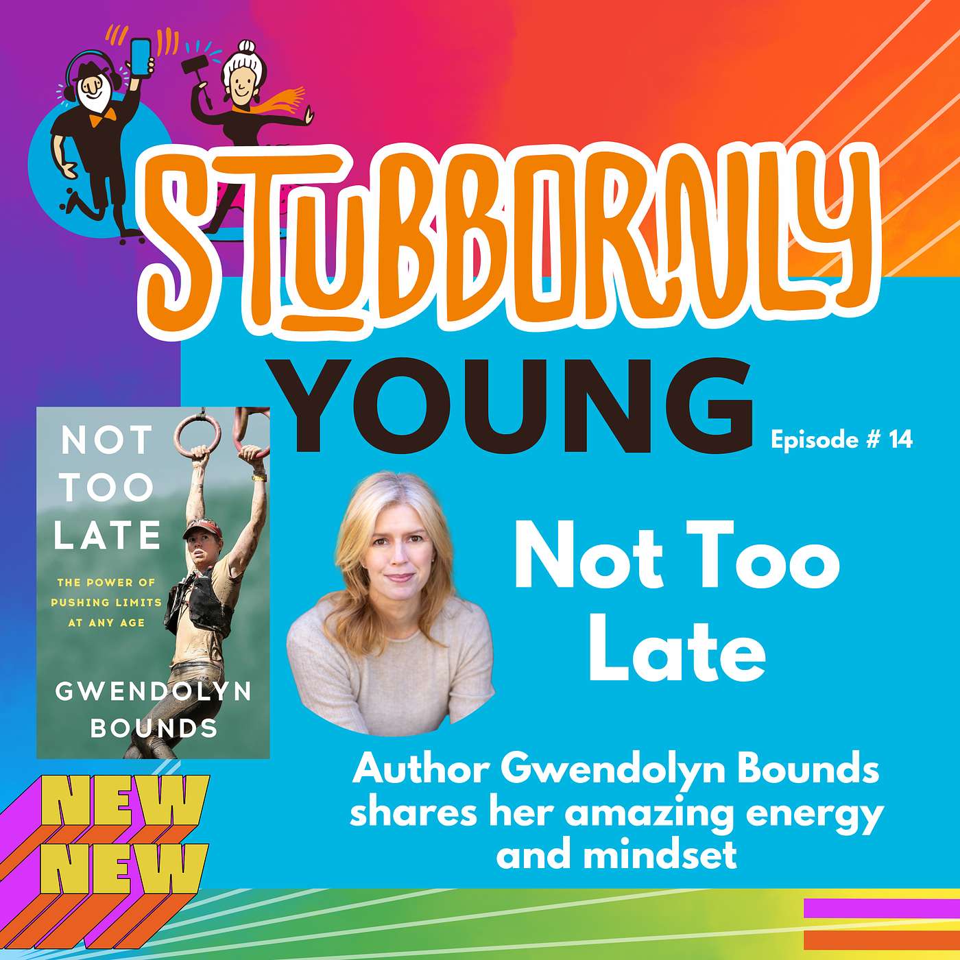 Stubbornly Young