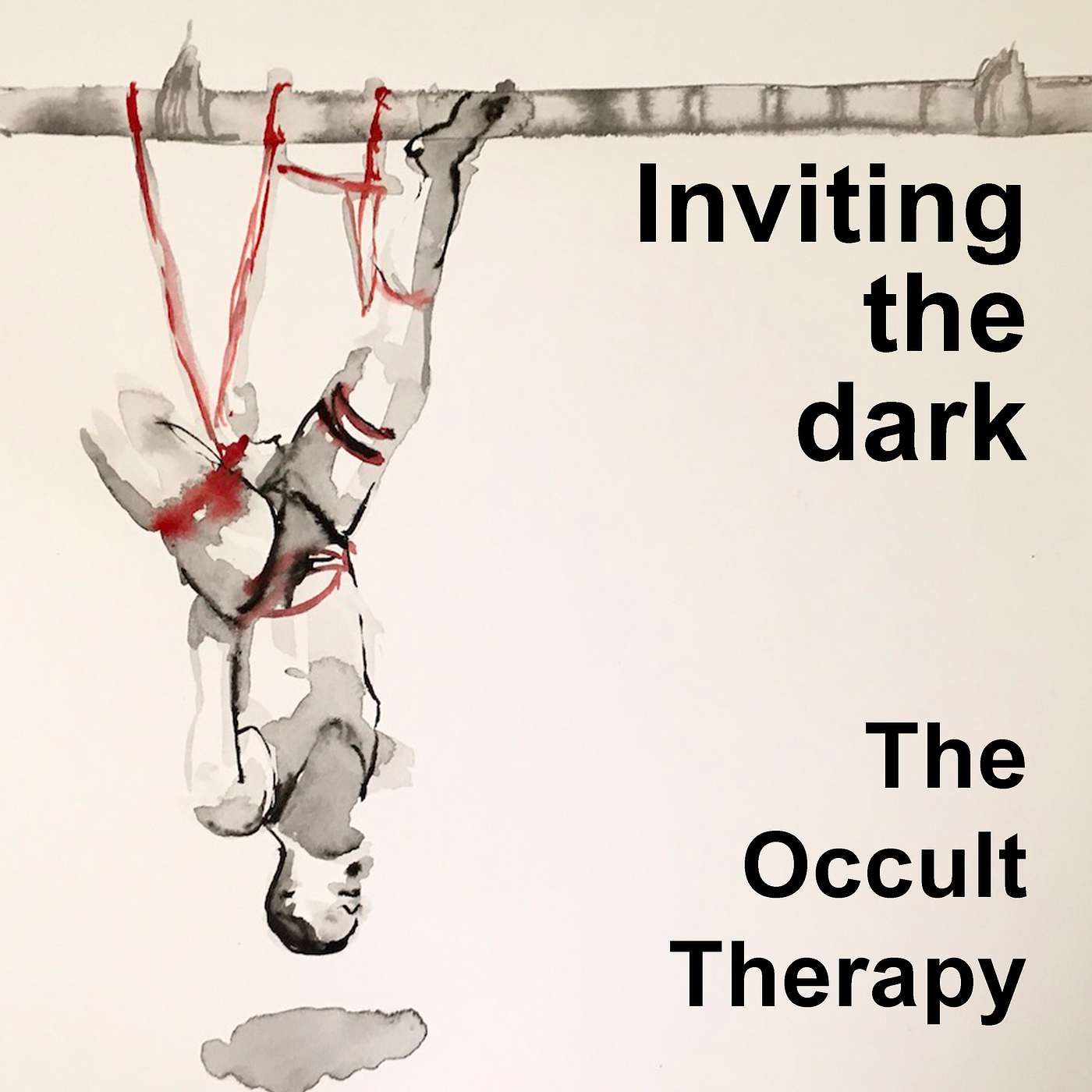 Inviting the Dark - The Occult Therapy