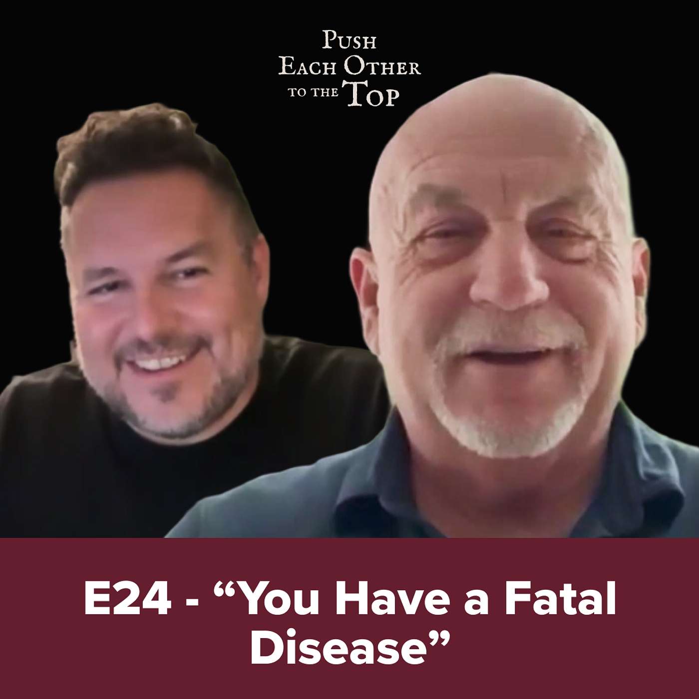 E24 - "You Have a Fatal Disease" episode artwork