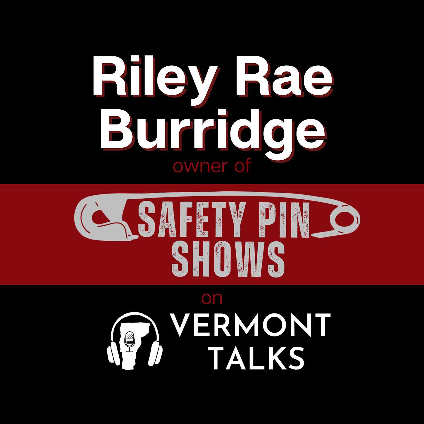 Riley Rae Burridge Owner of Safety Pin Shows