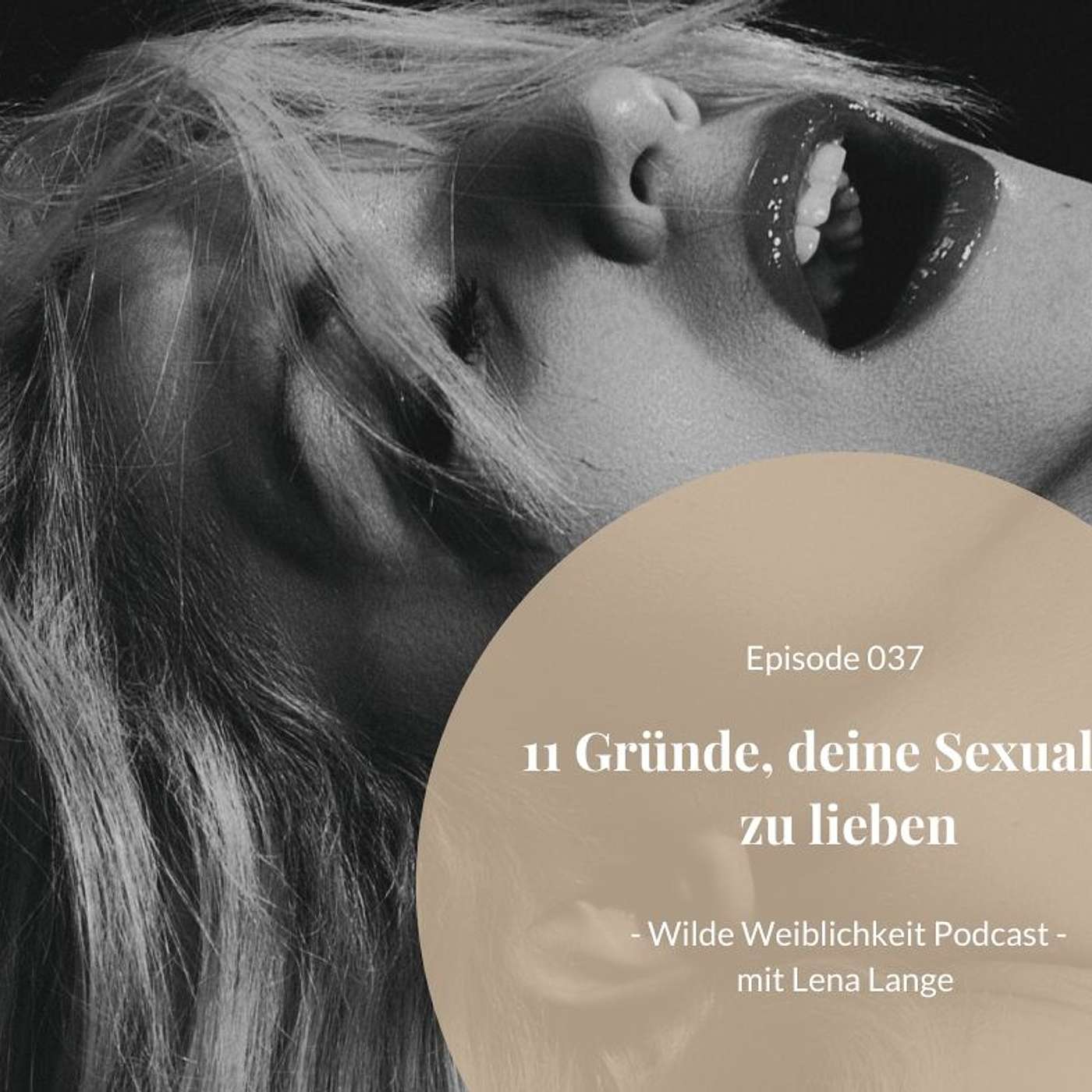 037: 11 Gründe, deine Sexualität zu lieben