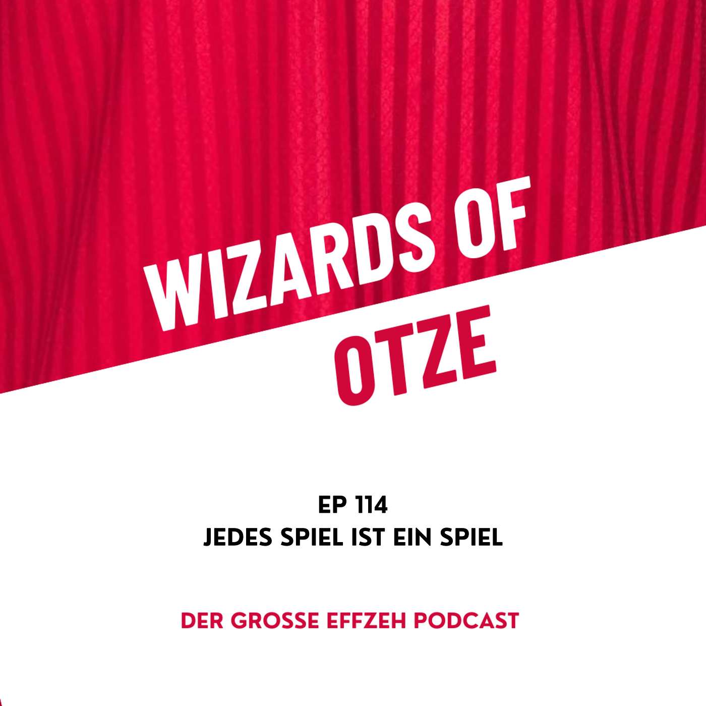 EP 114 | Jedes Spiel ist ein Spiel