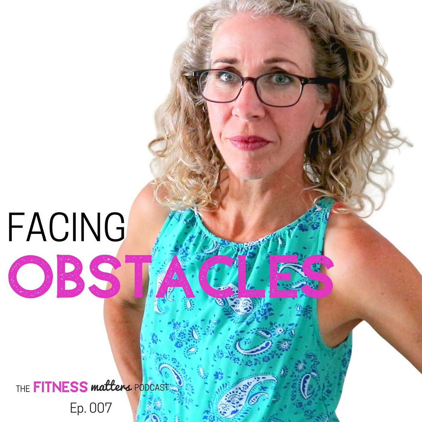 Facing OBSTACLES episode artwork