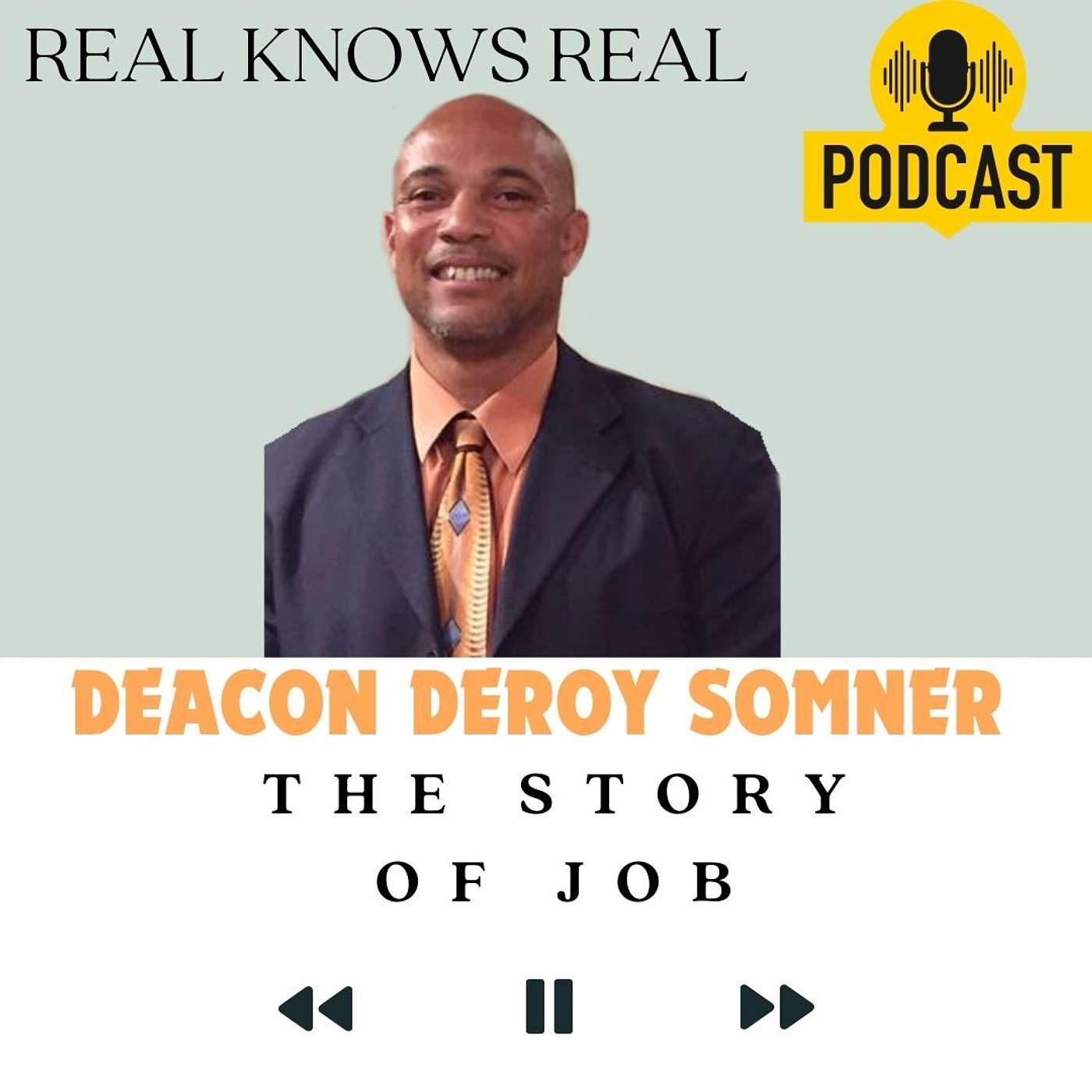 DEACON DEROY SOMNER - The Story of Job