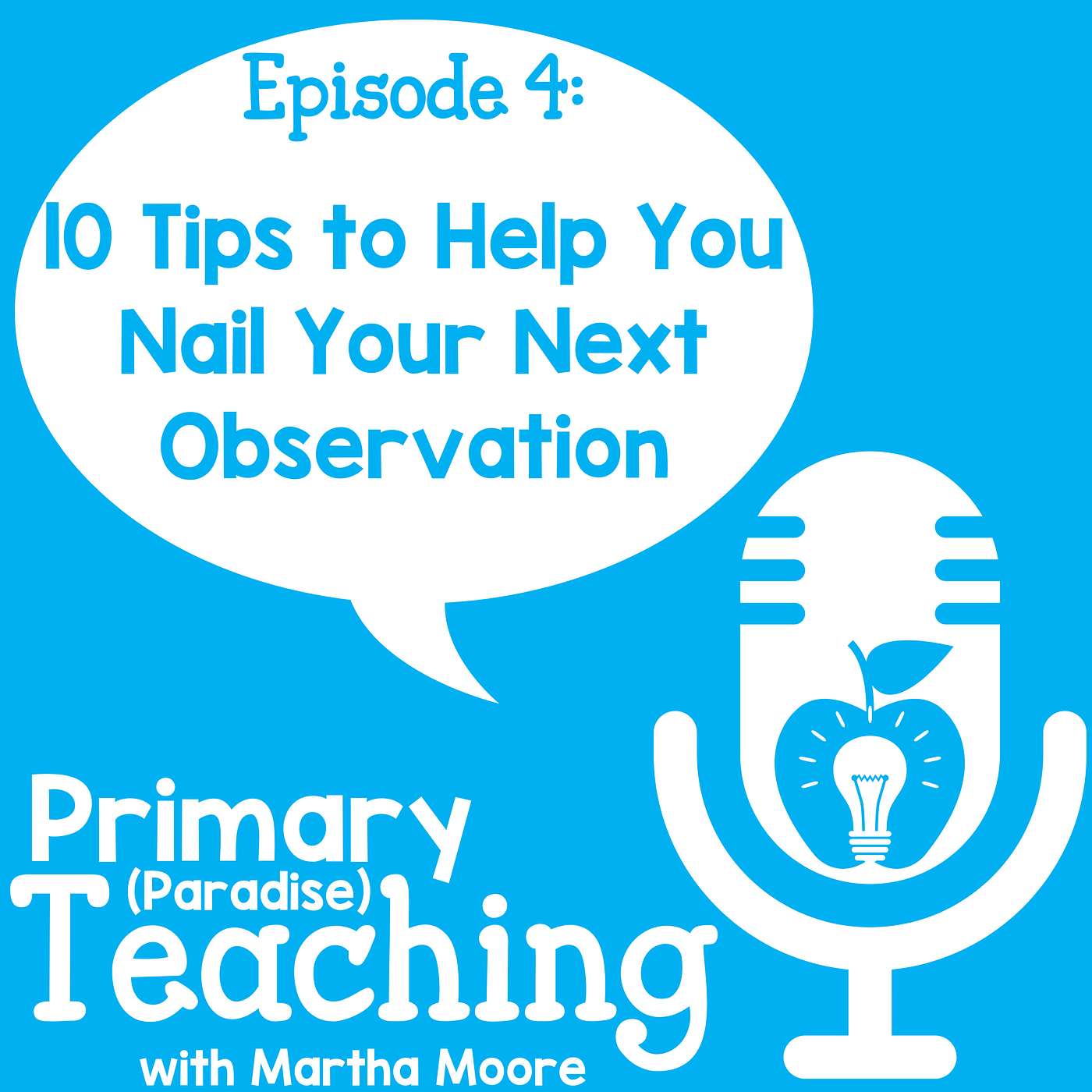 Nail Your Next Teaching Observation 10 Tips