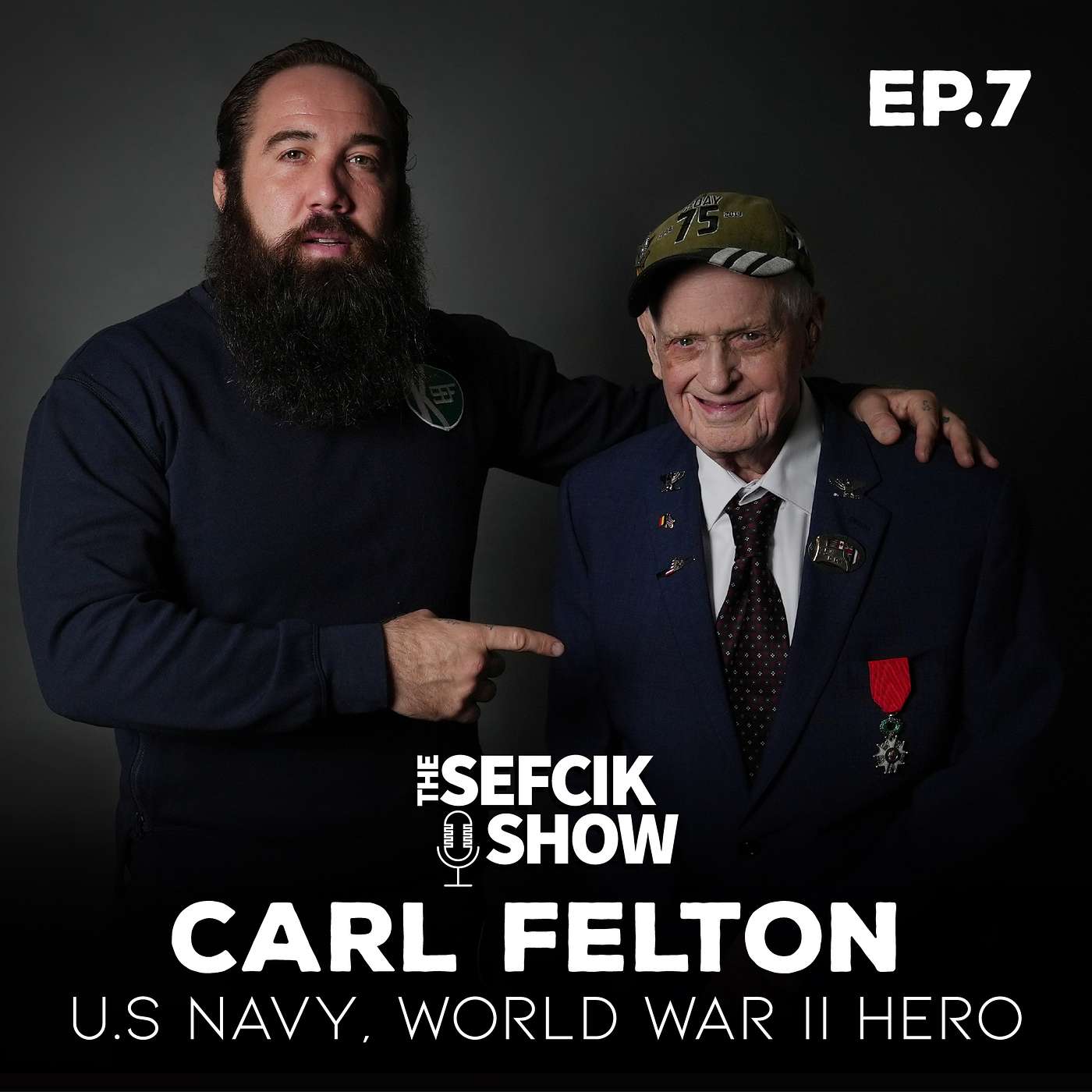 Ep.7 Carl Felton - U.S Navy, World War II HERO episode artwork