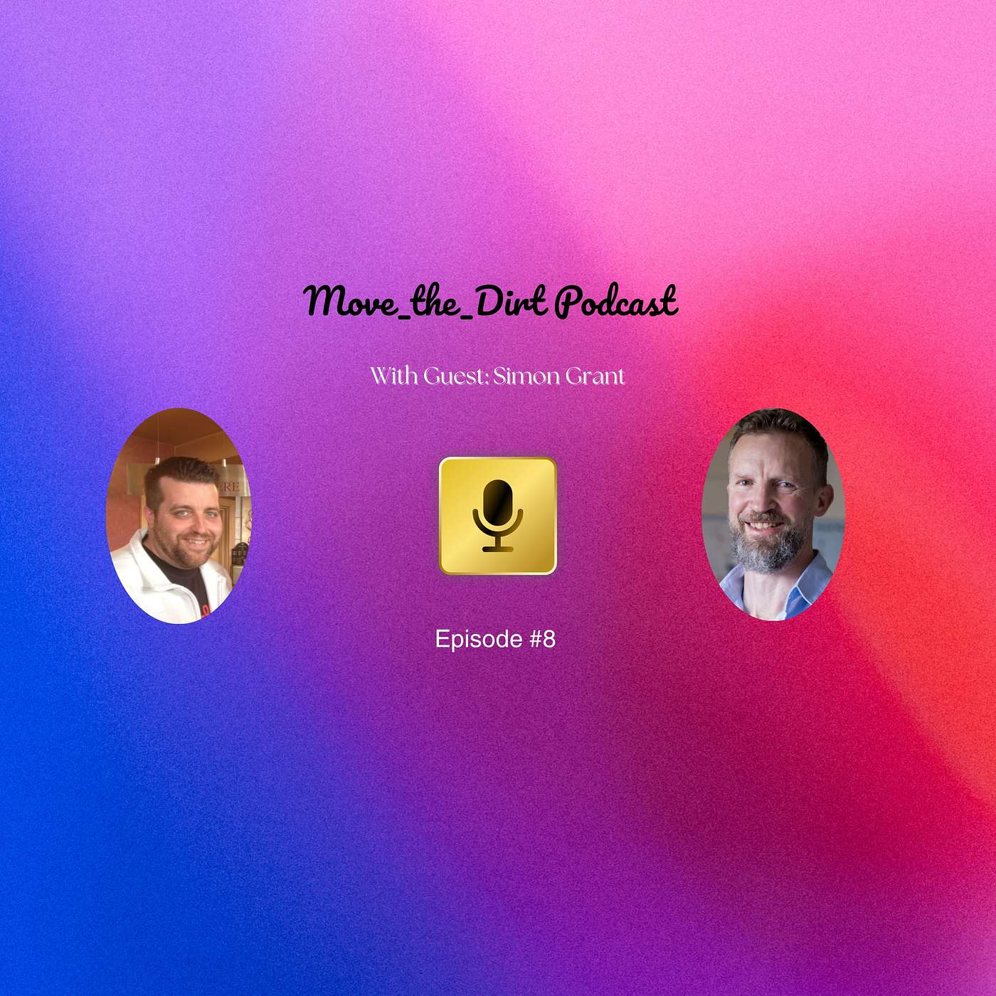 Episode #8 - with Simon Grant