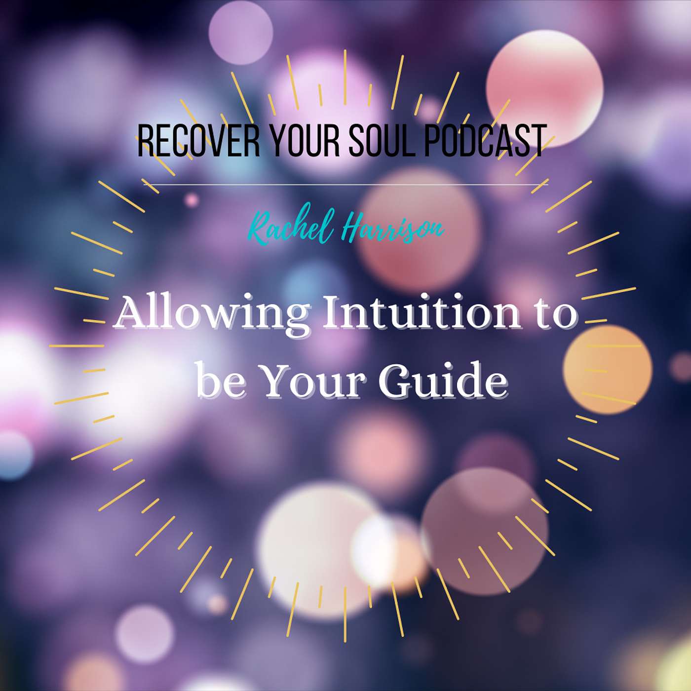 Allowing Intuition to be Your Guide and Being In the Flow episode artwork