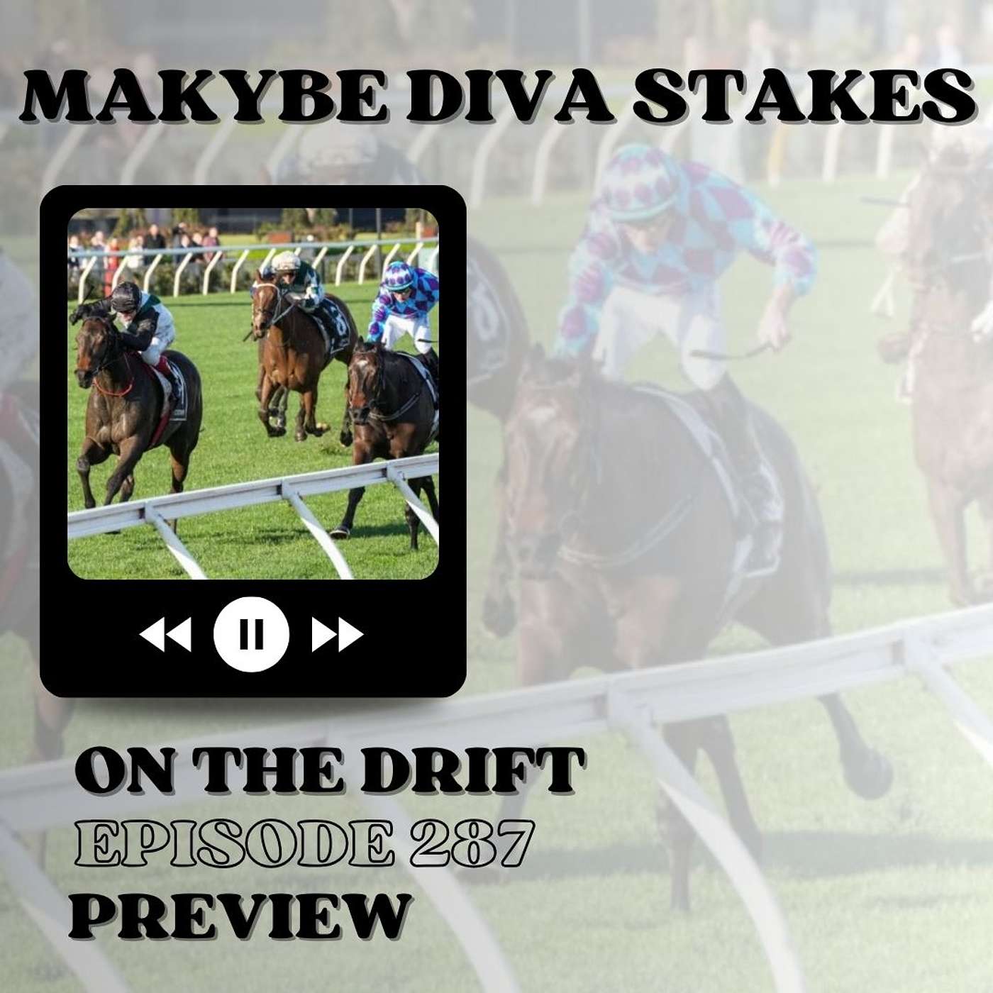 287 // Makybe Diva Stakes Preview | Favourite Bashing