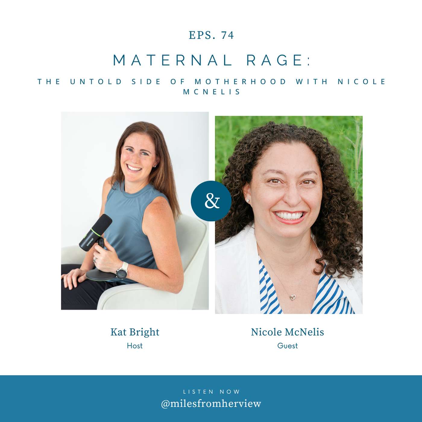 74- Maternal Rage: The Untold Side of Motherhood with Nicole McNelis episode artwork