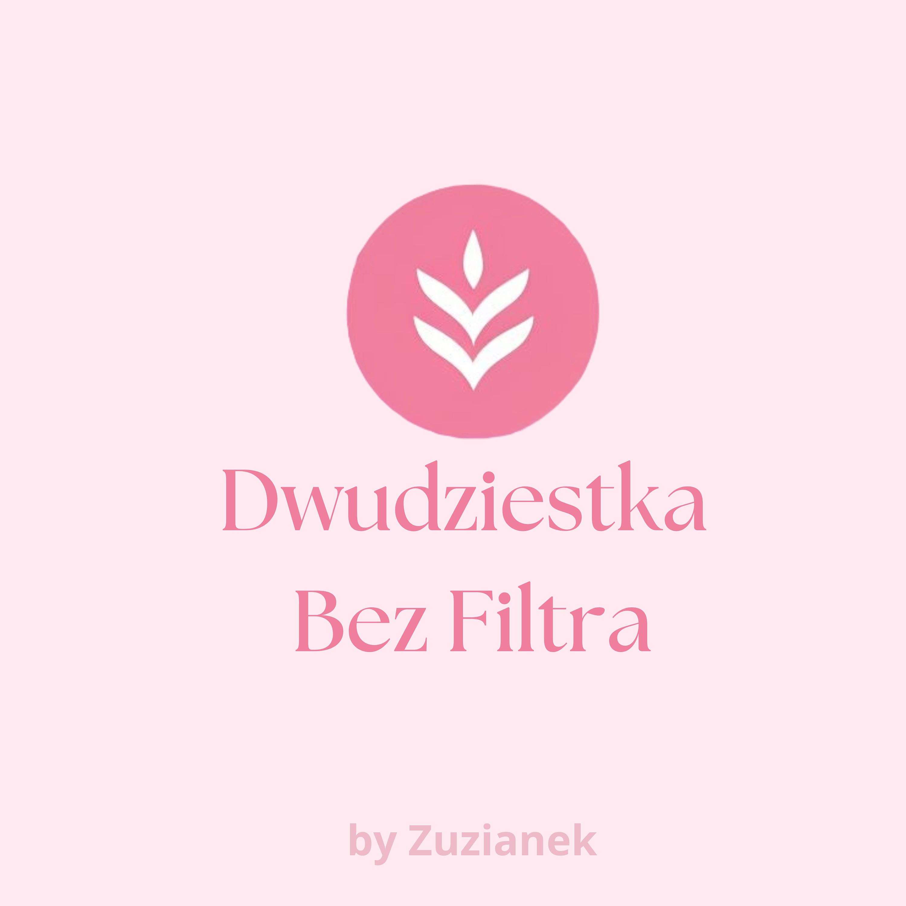 Dzwudziestka Bez Filtra
