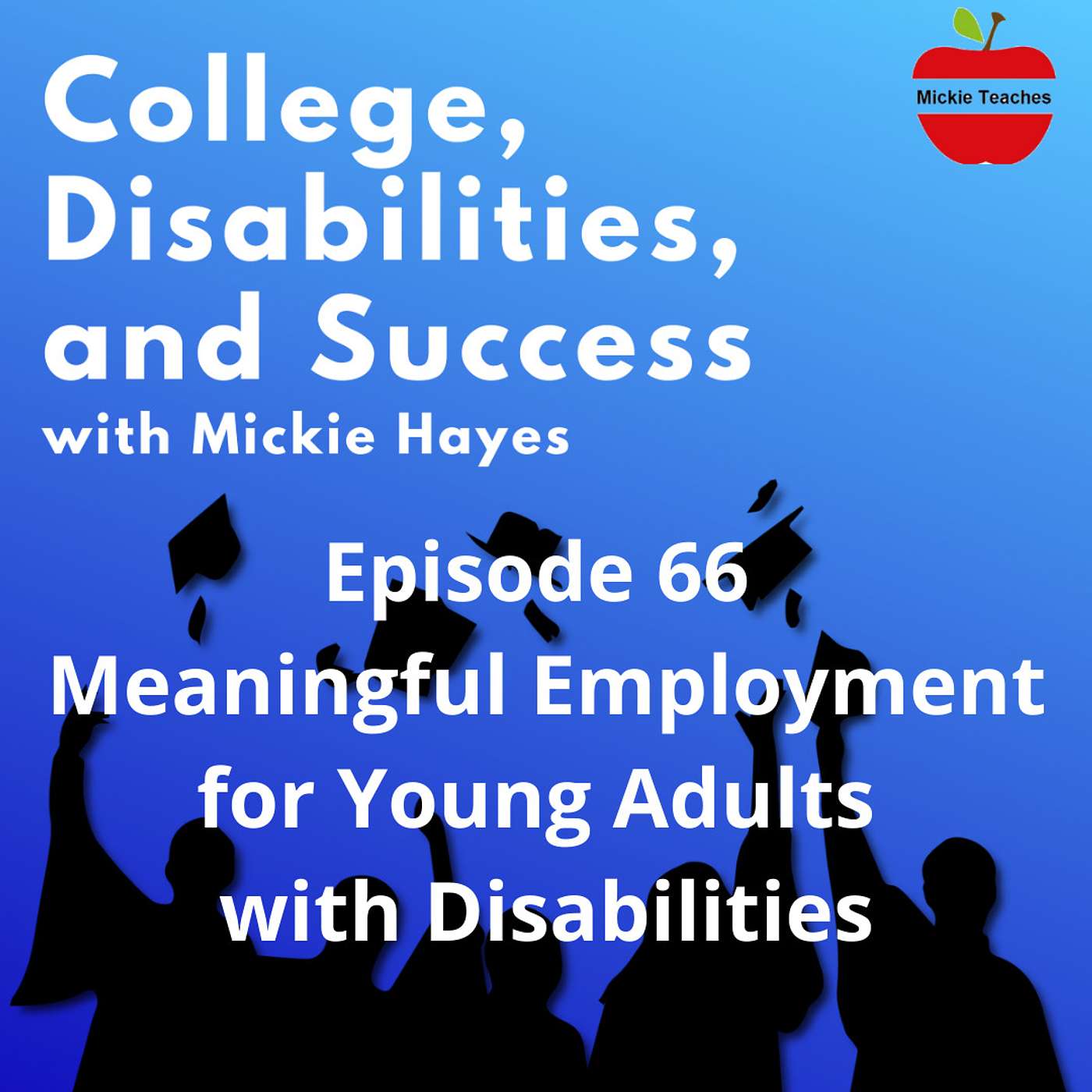 College, Disabilities, and Success