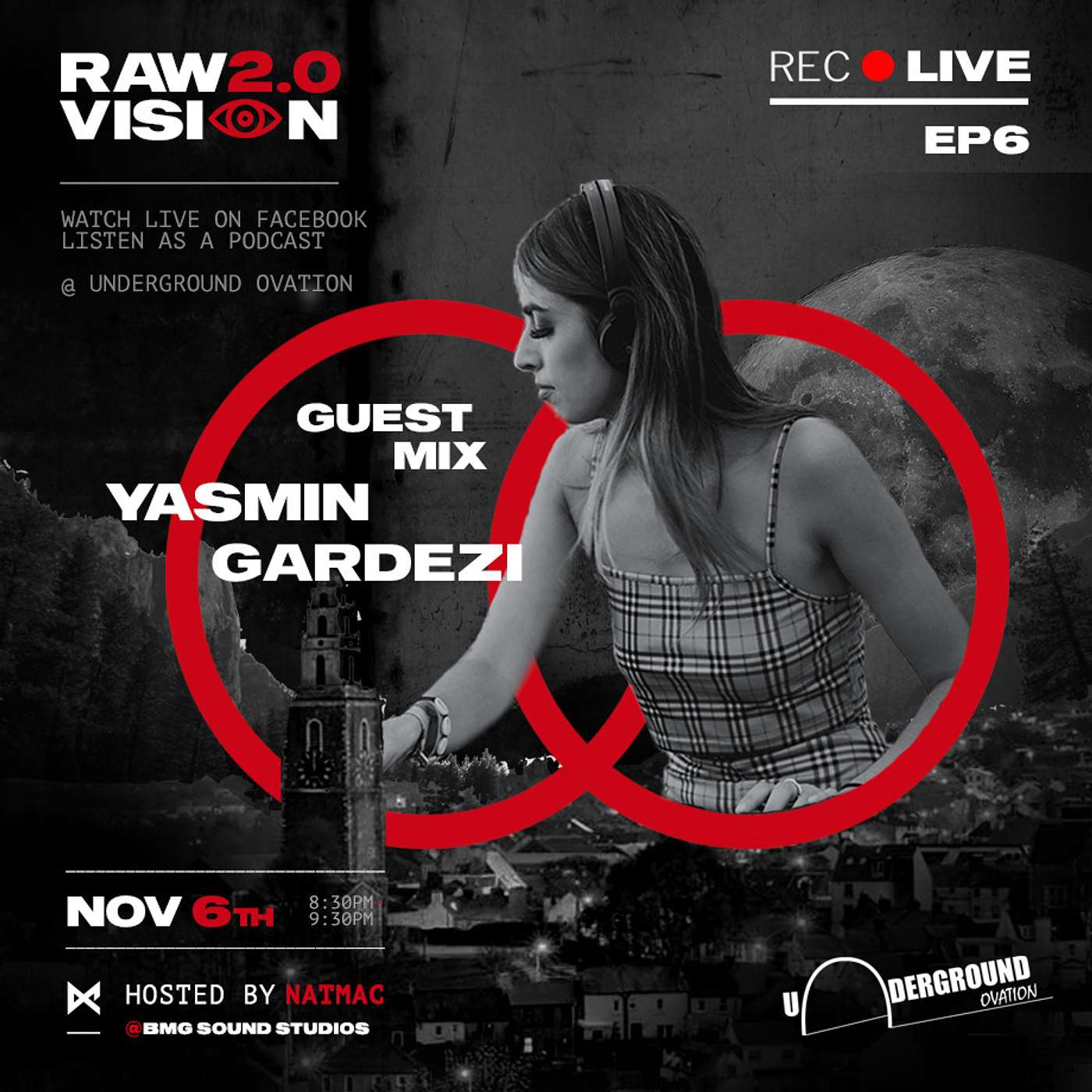 Raw Vision Mix Show S2 EP6 - Guest Mix - Yasmin Gardezi