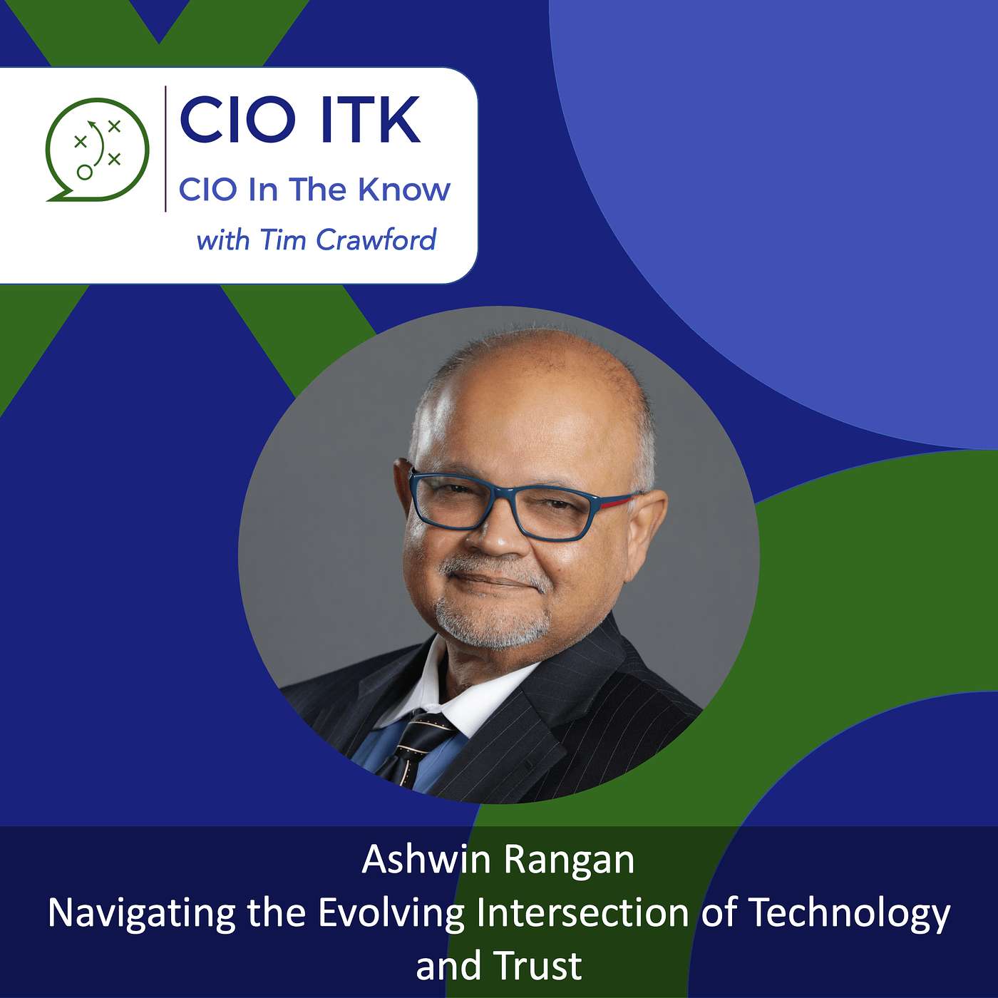 Navigating the Evolving Intersection of Technology and Trust with Ashwin Rangan episode artwork