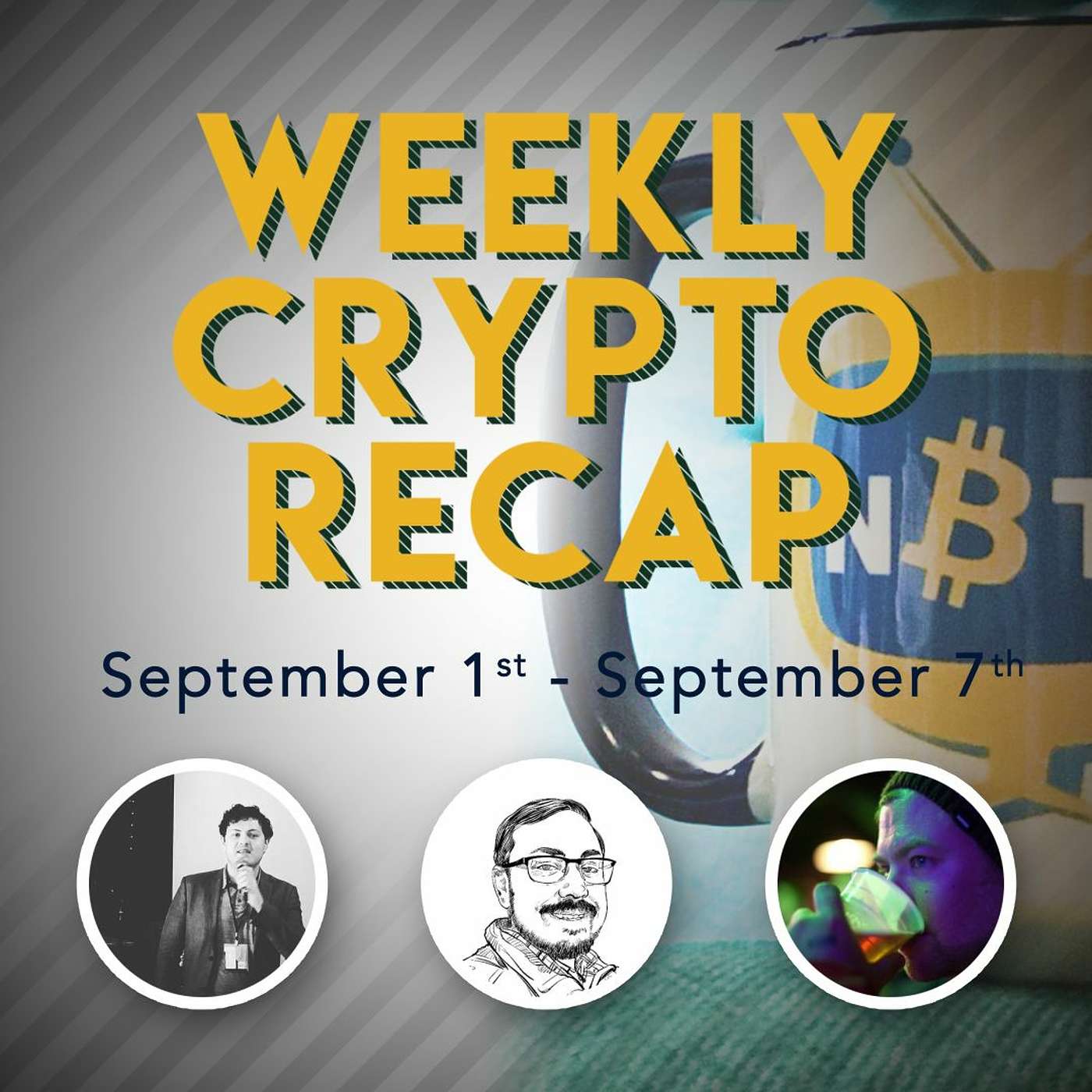 Weekly Crypto Recap Sept 1-7