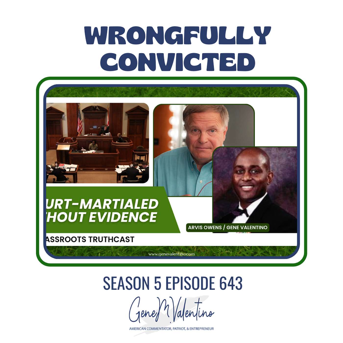 GrassRoots TruthCast with Gene Valentino