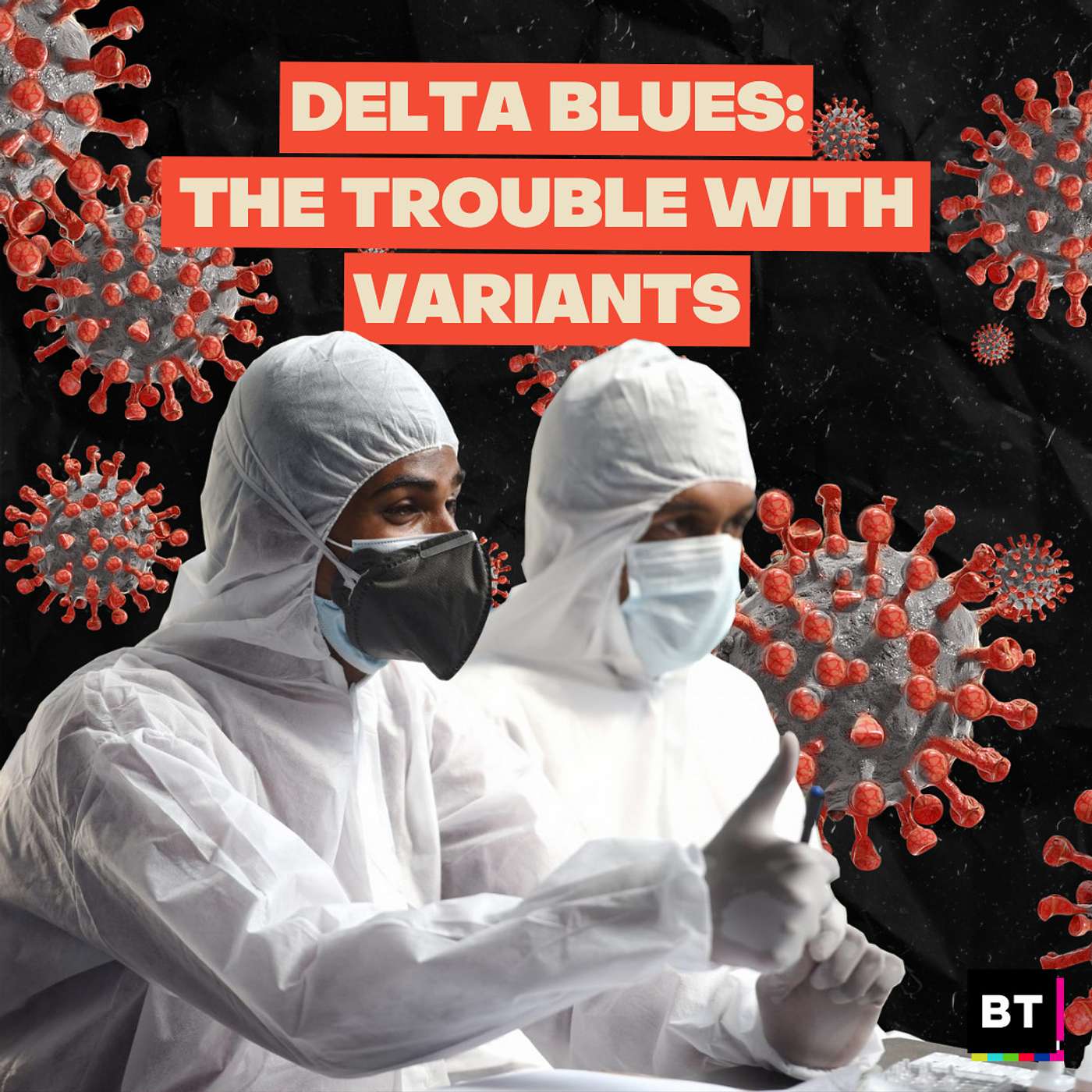 Delta Blues: The Trouble With Variants episode artwork