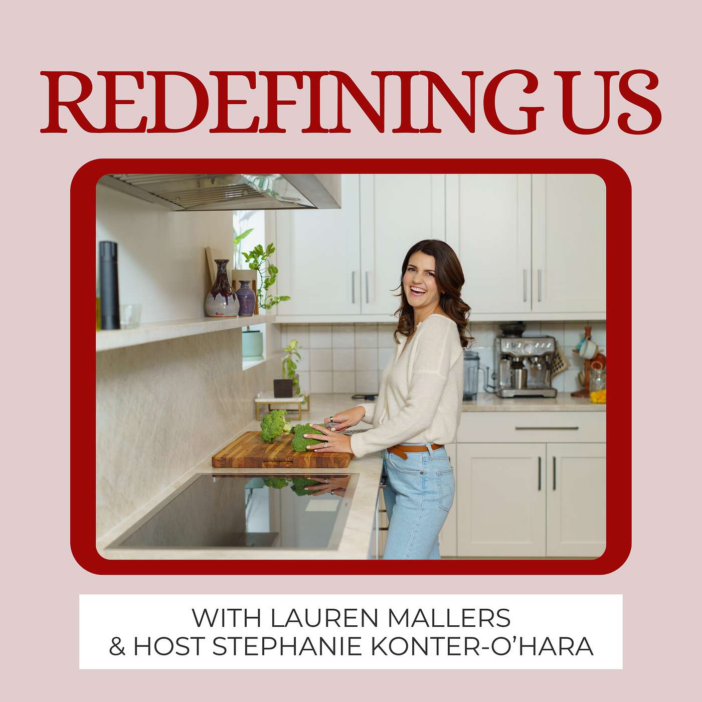 Redefining Us