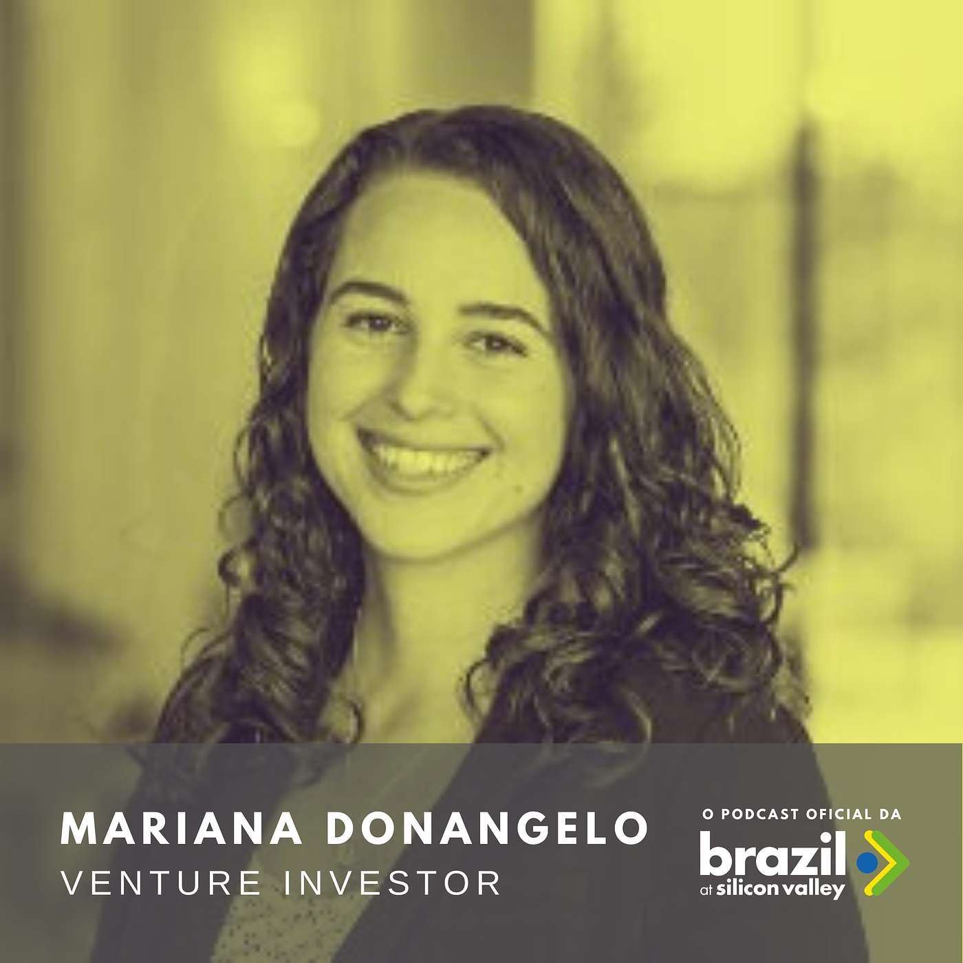 Episódio 8 - Mariana Donangelo, Venture Investor