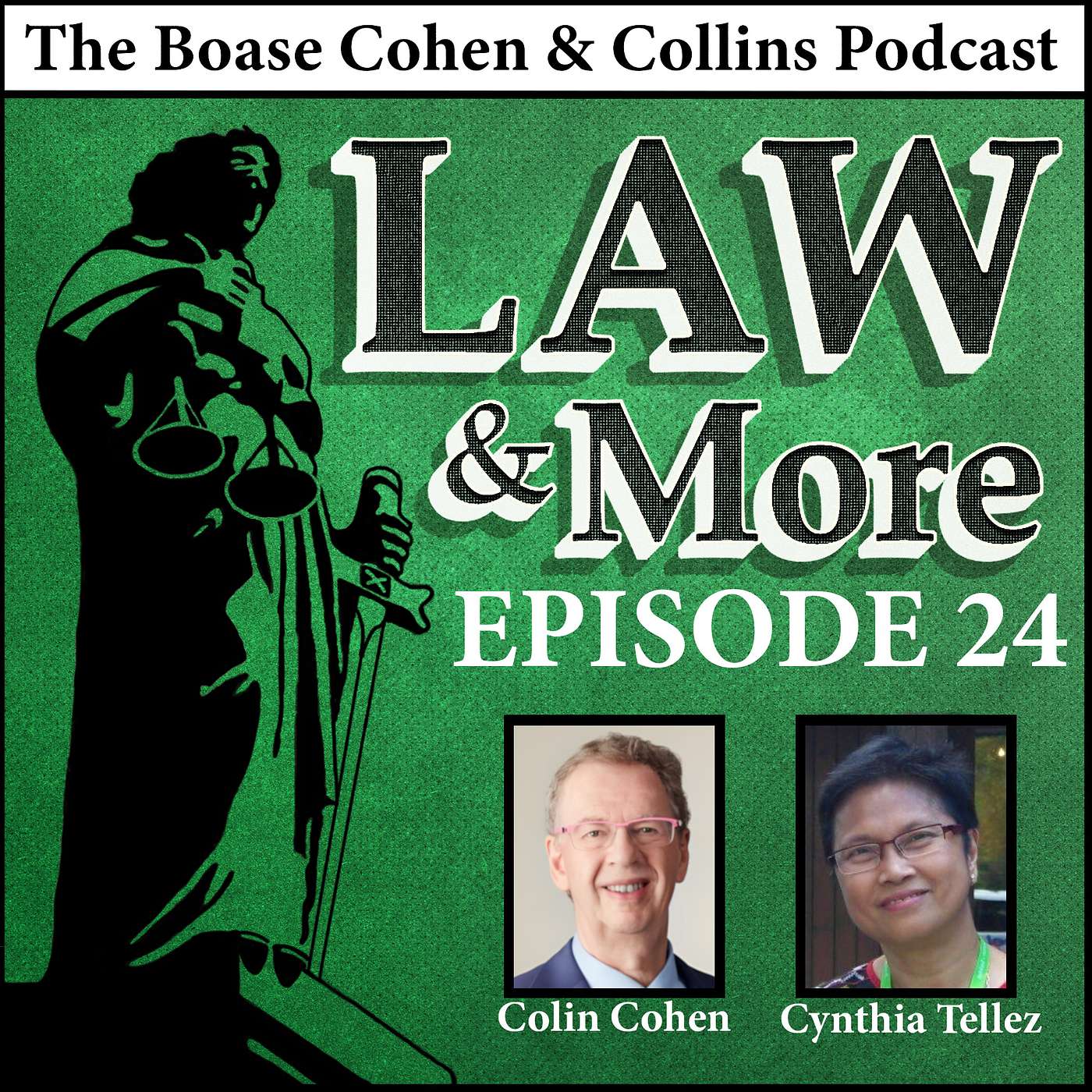 Law & More: The Boase Cohen & Collins Podcast