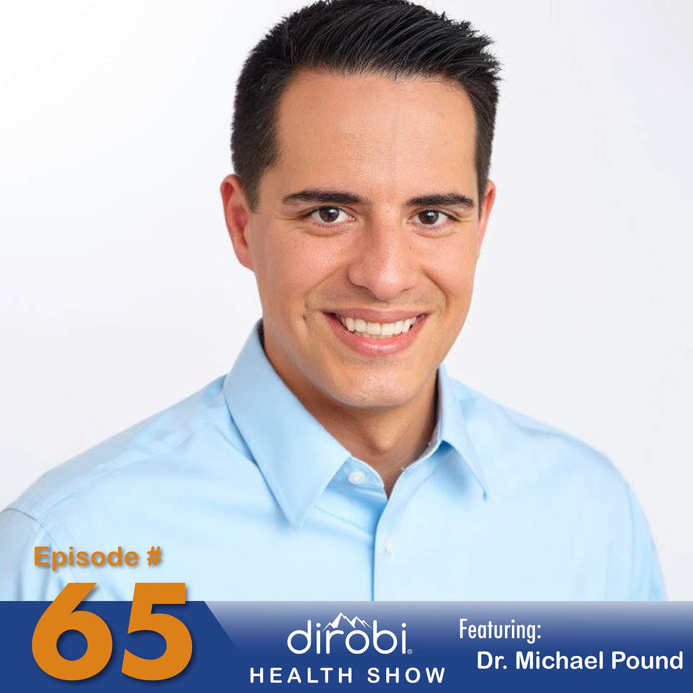 065 On Natural Healing and Integrative Medicine with Dr. Michael Pound episode artwork